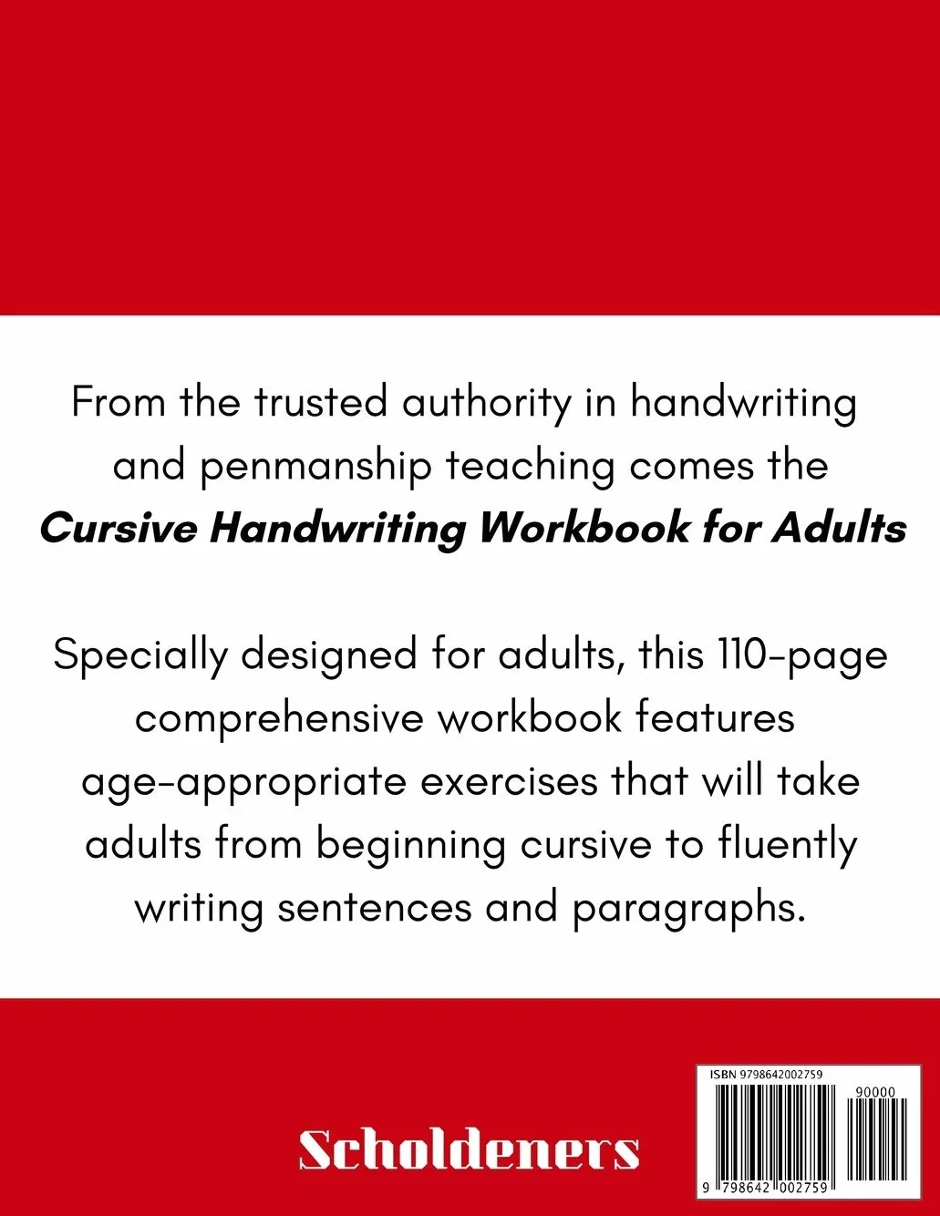 Cursive Handwriting Workbook for Adults: Learn Cursive Writing for Adults (Adult Cursive Handwriting Workbook)