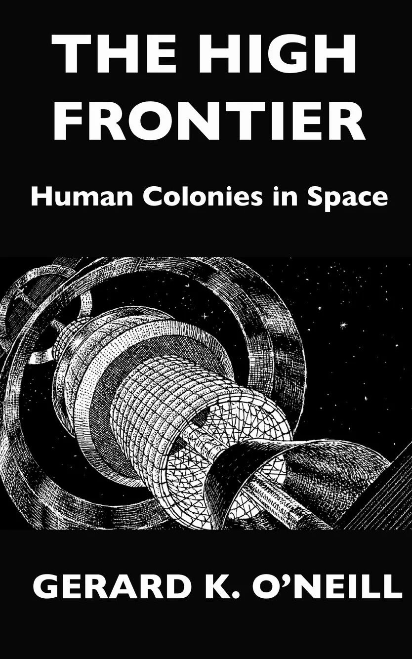 The High Frontier: Human Colonies In Space