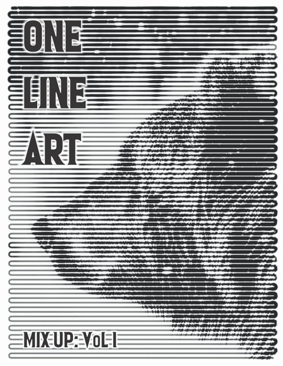 One line art: One color coloring book - Mix up Vol 1 - New Kind of Coloring with One Color to Use for Adults Relaxation & Stress Relief