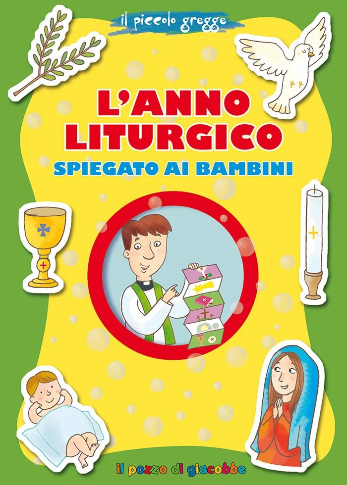 L'anno liturgico spiegato ai bambini