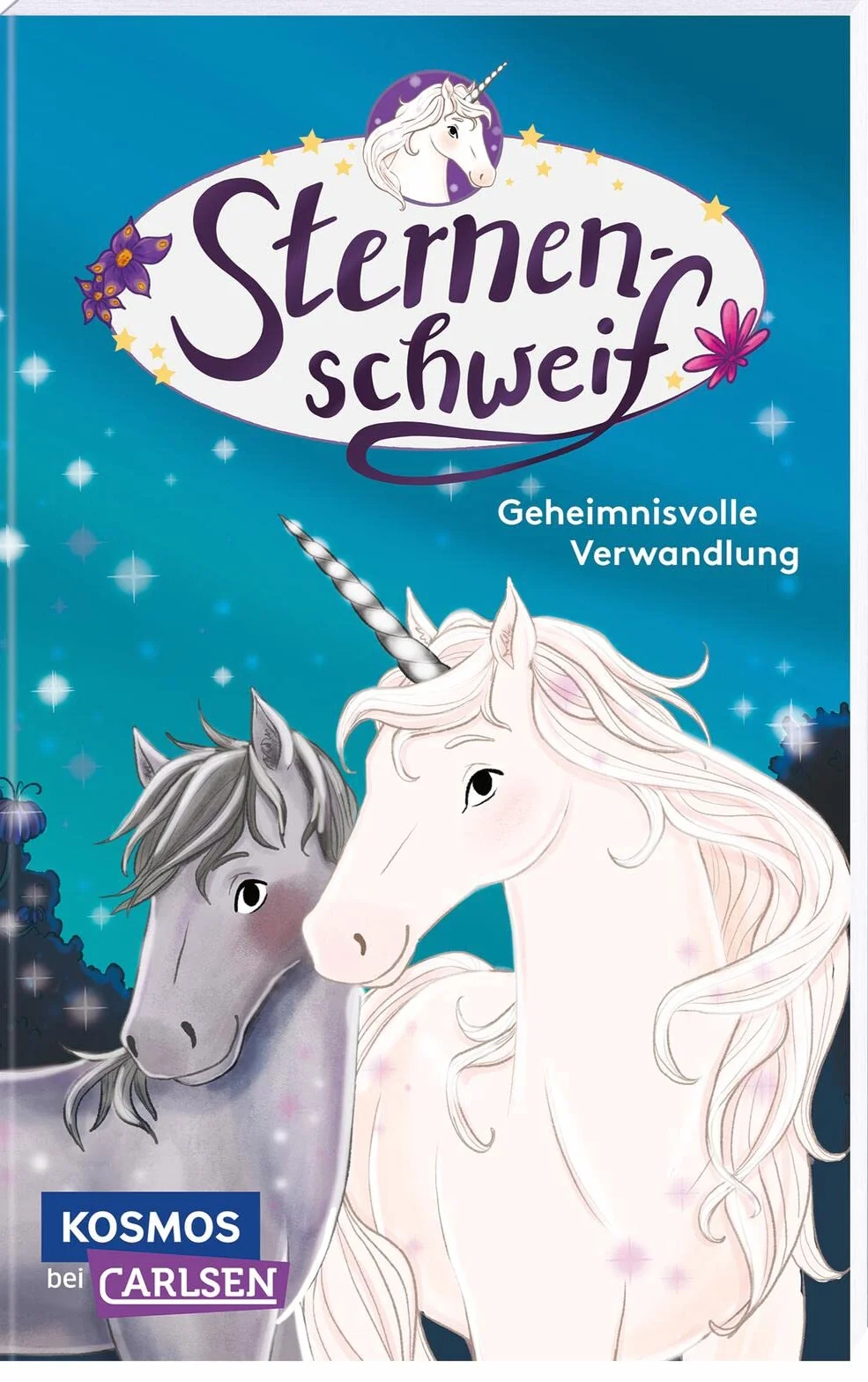 Sternenschweif 1: Geheimnisvolle Verwandlung: Magisches Einhorn-Abenteuer für Mädchen ab 8