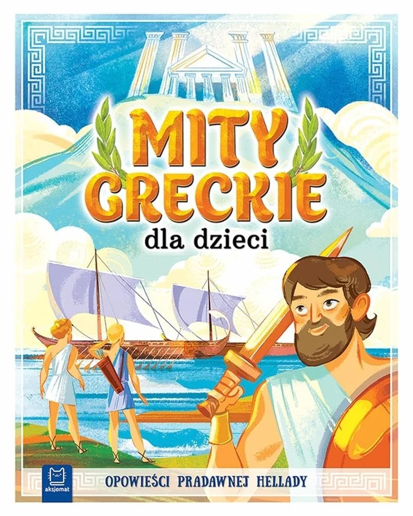 MITY GRECKIE DLA DZIECI OPOWIEŚCI PRADAWNEJ...TW: Opowieści pradawnej Hellady