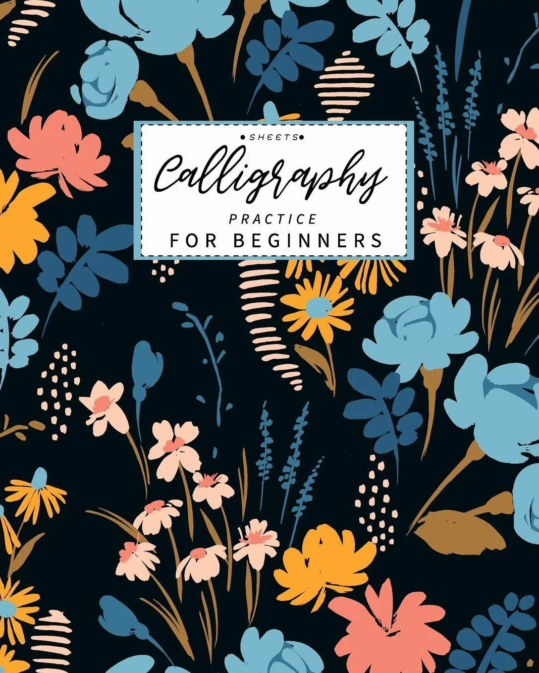 Calligraphy Practice Sheets for Beginners: Calligraphy Paper slanted grid workbook for lettering artist and lettering for beginners slanted grid Not usable for dip pen calligraphy writing