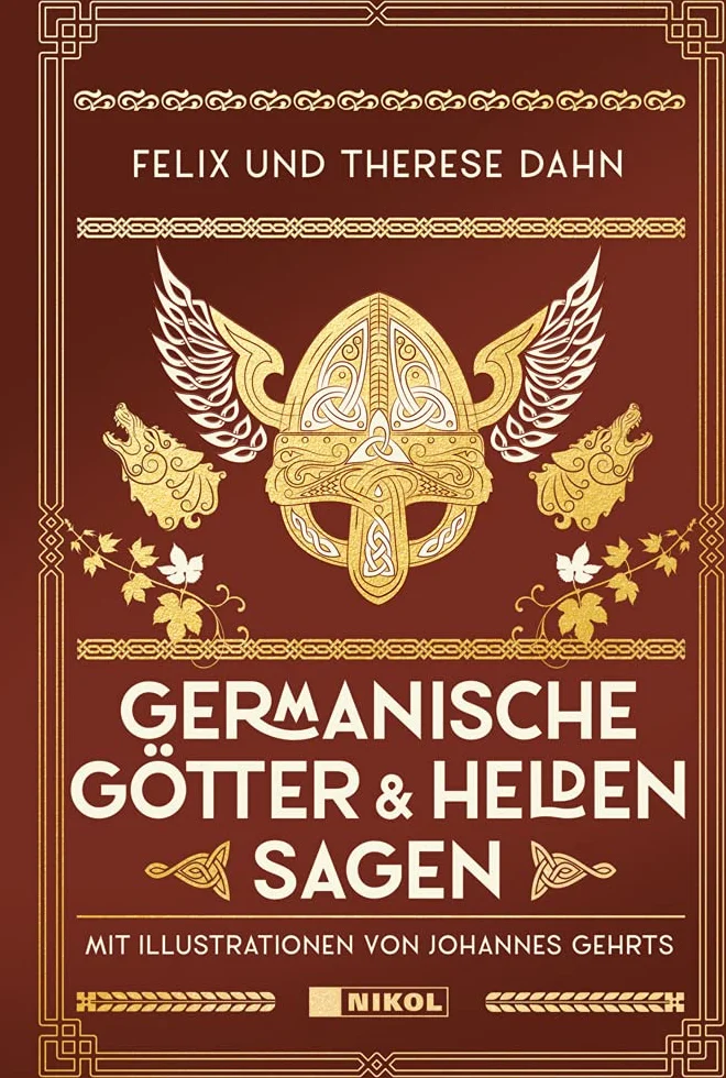 Germanische Götter- und Heldensagen: Mit Illustrationen von Johannes Gehrts