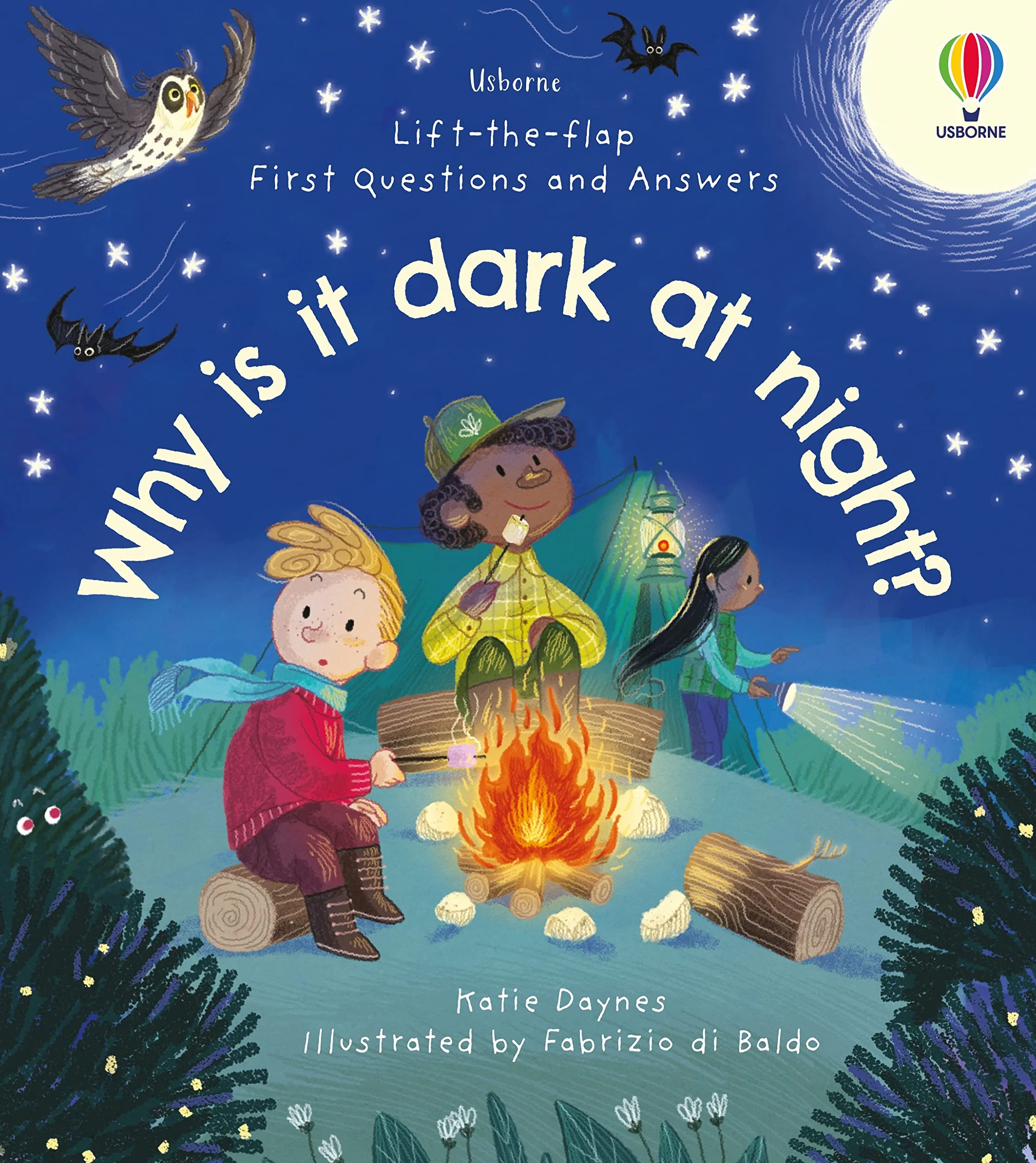 First Questions & Answers: Why is it dark at night? (First Questions and Answers)