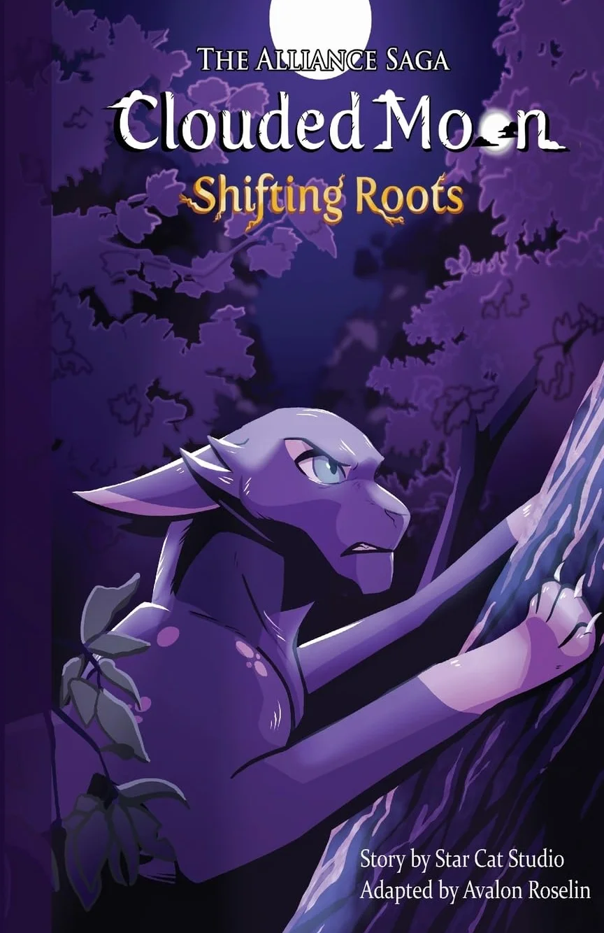 The Alliance Saga - Clouded Moon #1: Shifting Roots
