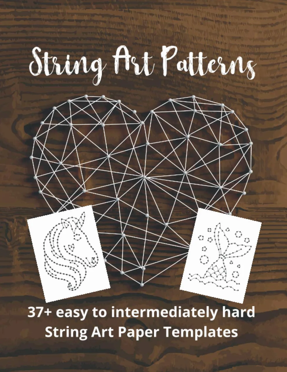 String Art Patterns: String Art Templates