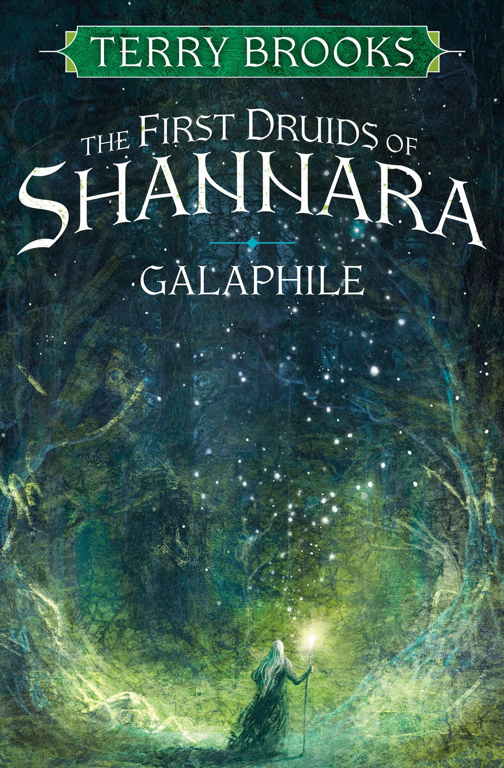 Galaphile: The First Druids of Shannara: 1