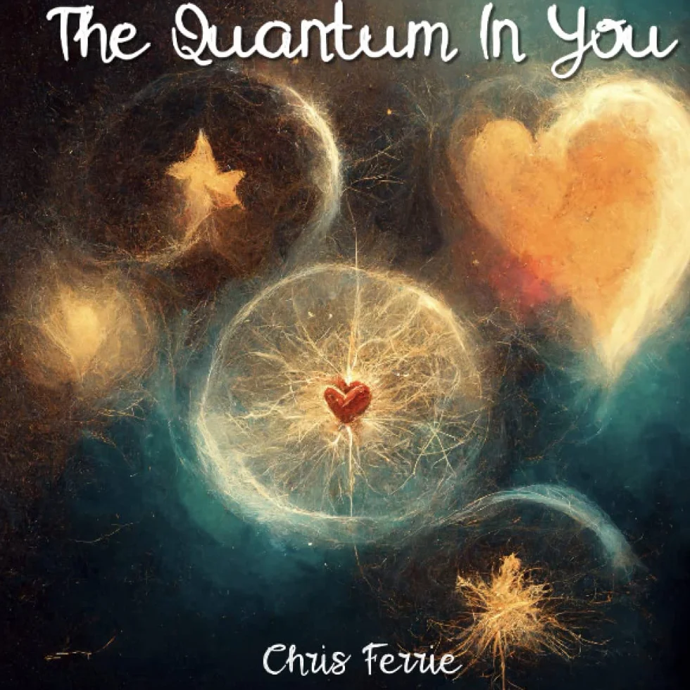 The Quantum In You