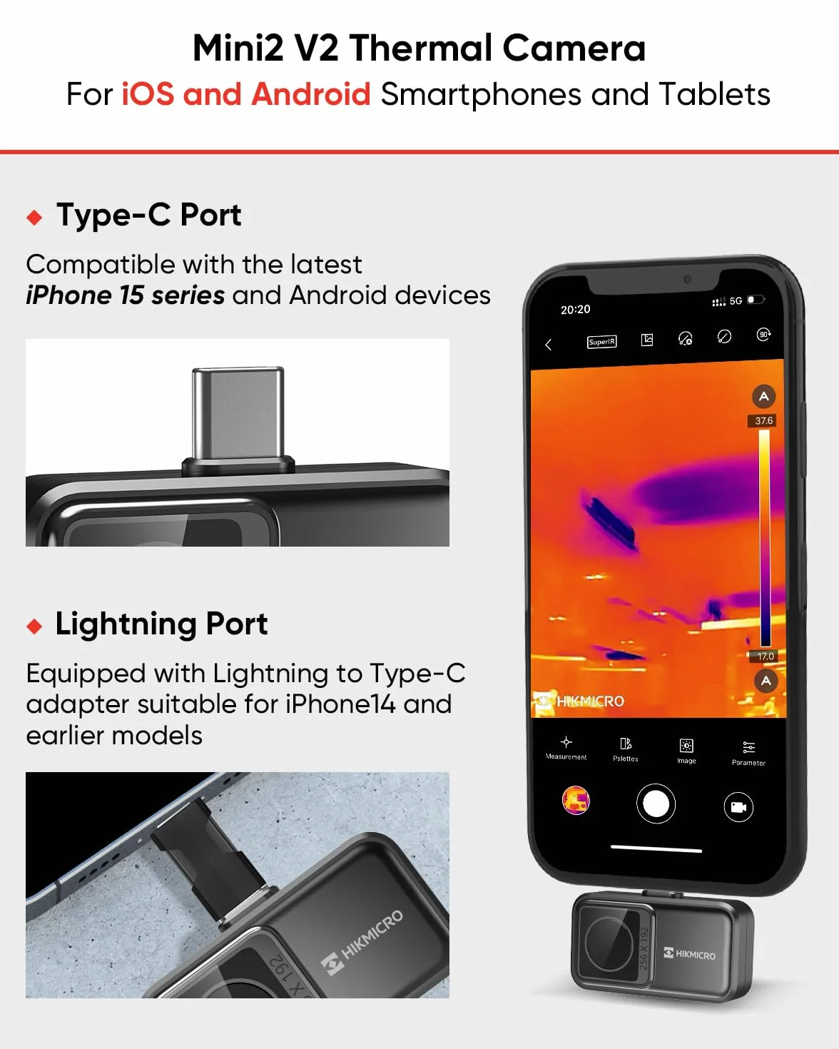 Kamera termowizyjna HIKMICRO Mini2 V2 - iOS/Android, rozdzielczość 256 x 192 IR, SuperIR, szeroki kąt 50°, USB-C/Lightning (obsługuje iPhone 15)