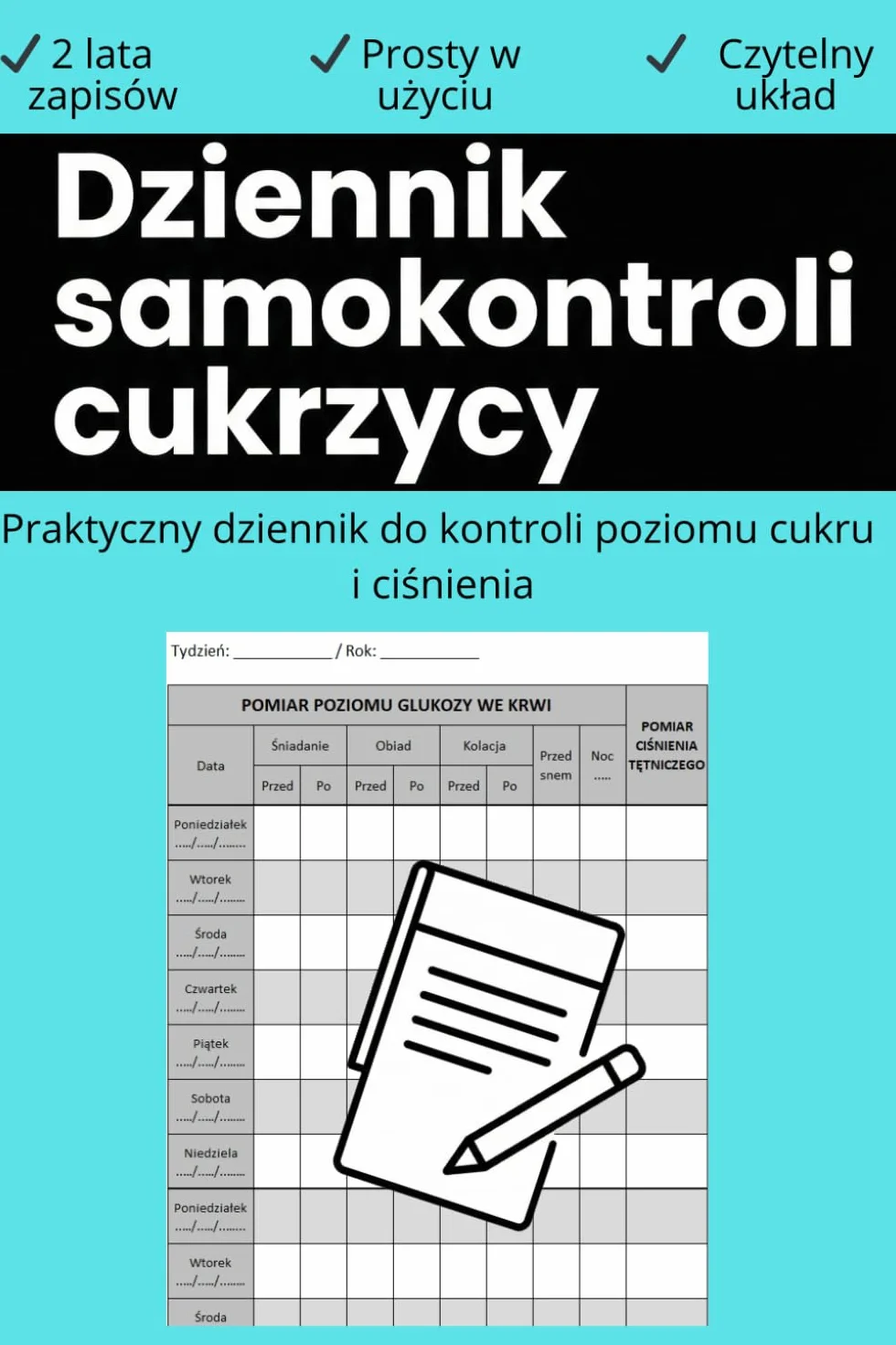 Dziennik samokontroli cukrzycy: Praktyczny dziennik do kontroli poziomu cukru i ciśnienia (2 lata)