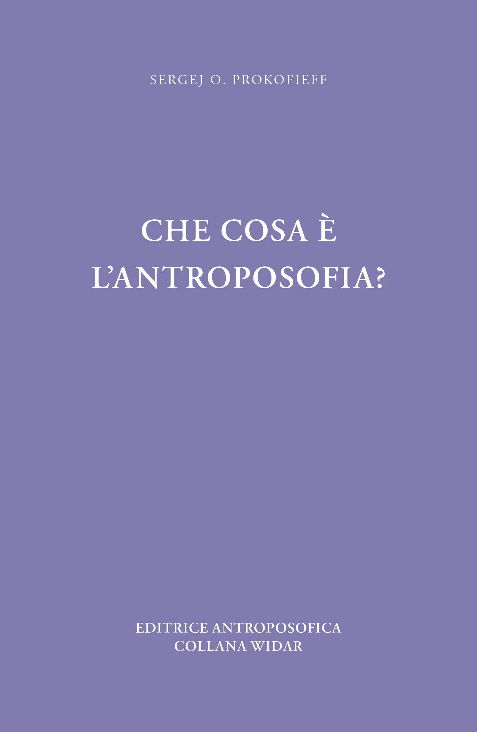 Che cos'è l'antroposofia?