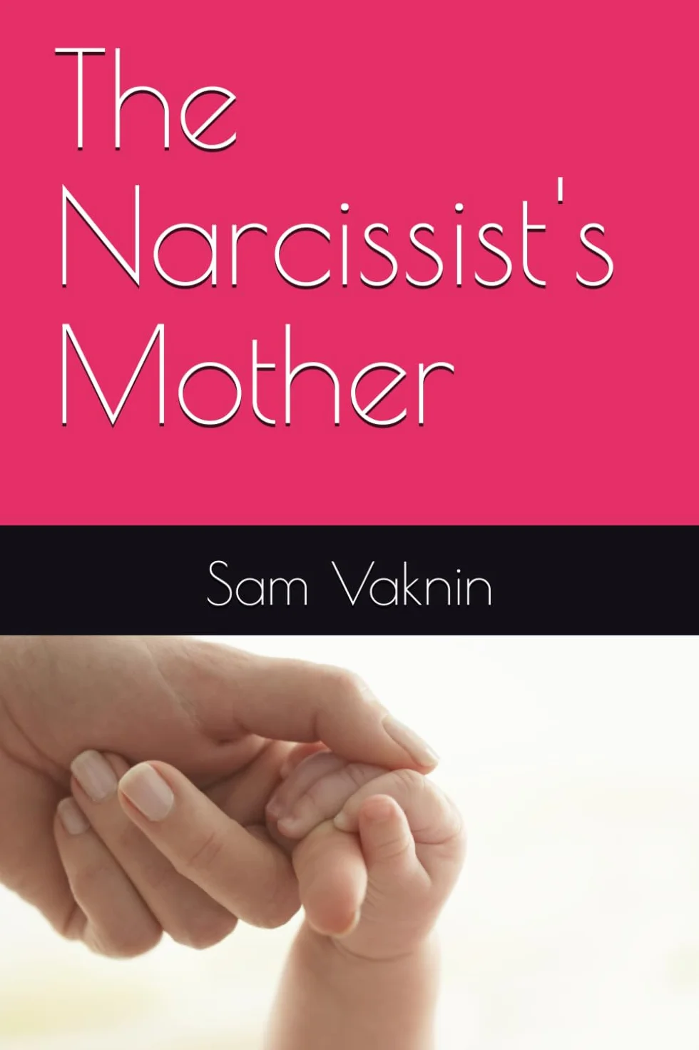 The Narcissist's Mother