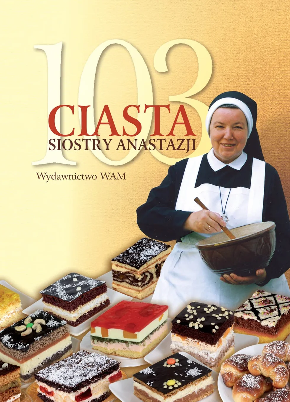 103 CIASTA SIOSTRY ANASTAZJI wyd. 2015