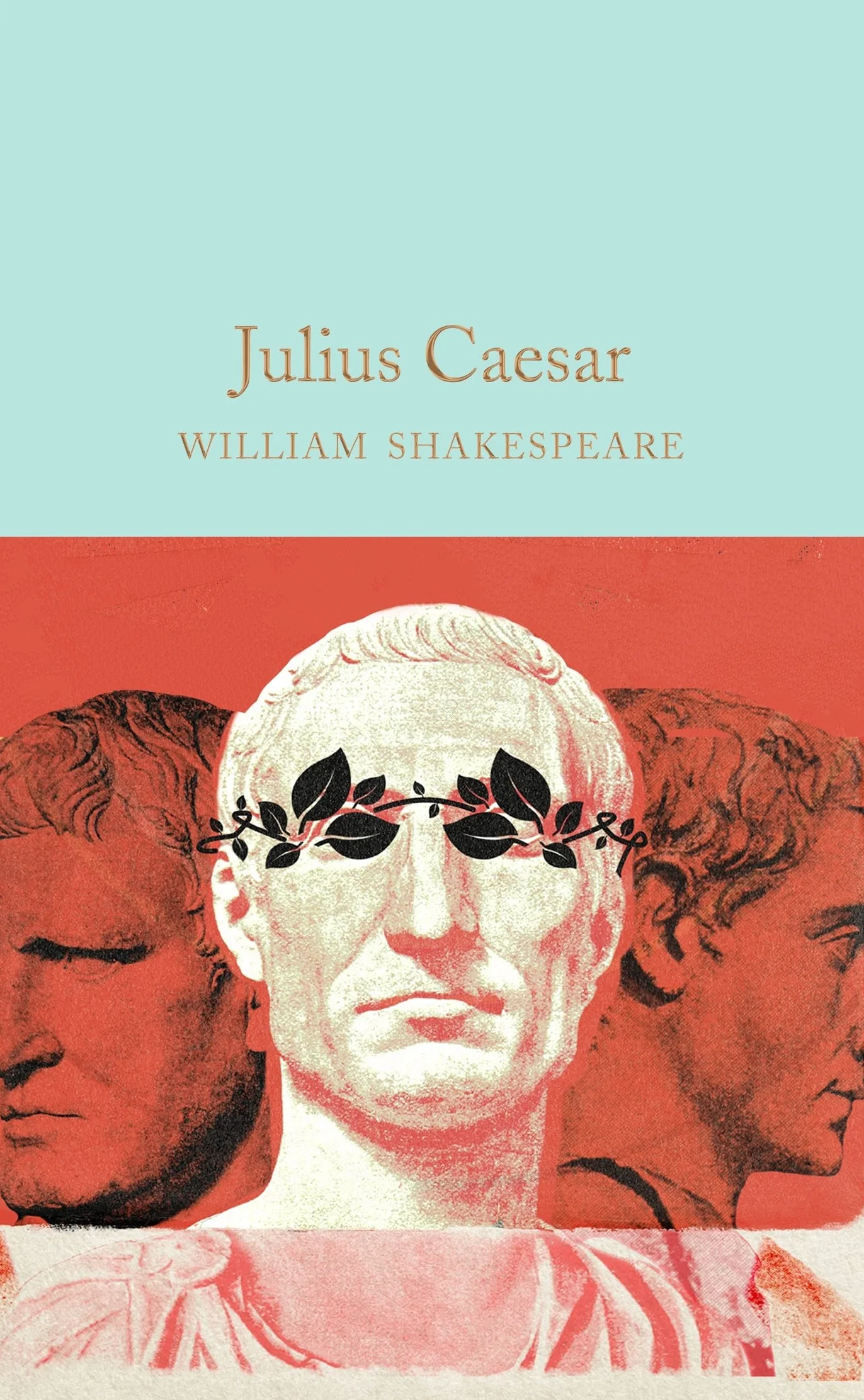 Julius Caesar: William Shakespeare