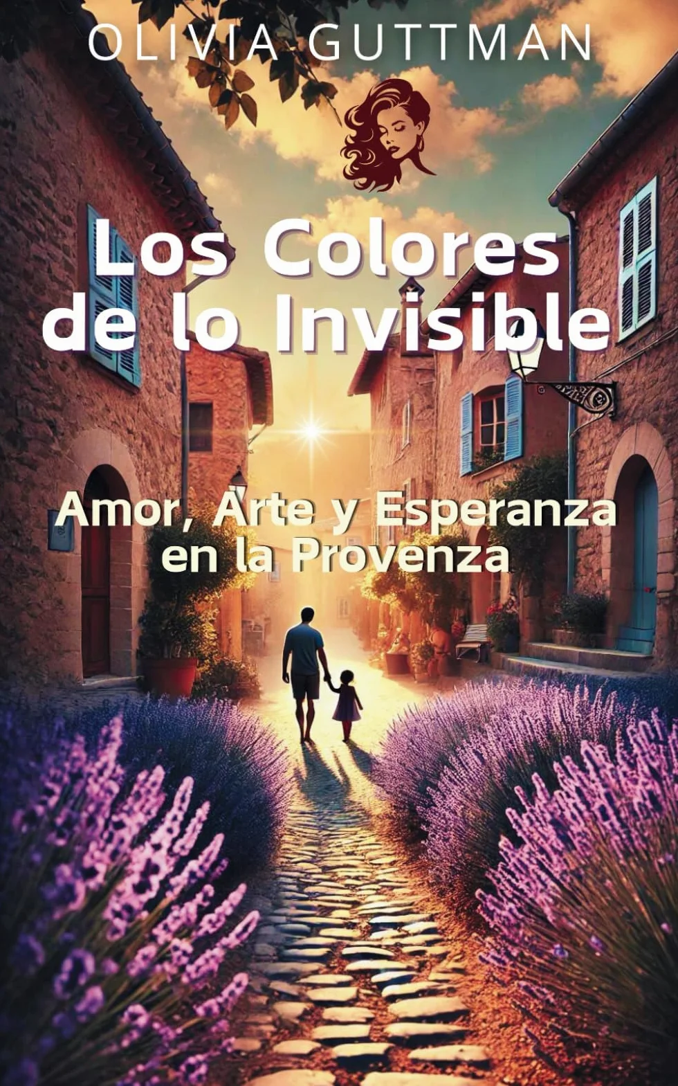 Los Colores de lo Invisible: Amor, Arte y Esperanza en Provenza