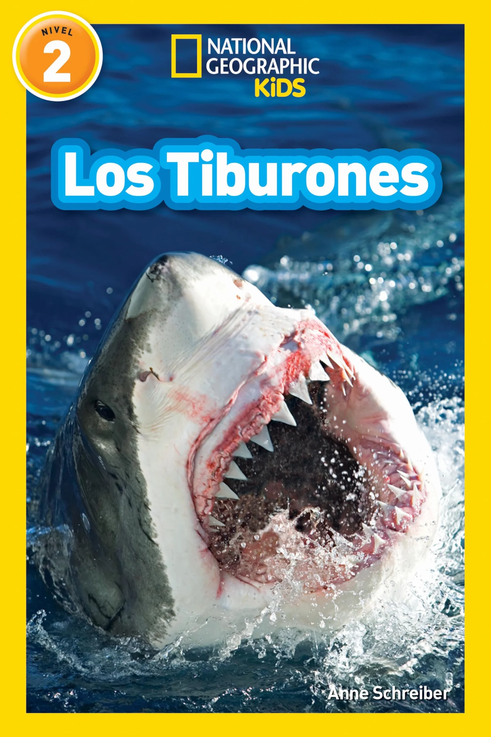 National Geographic Readers: Los Tiburones (Sharks)