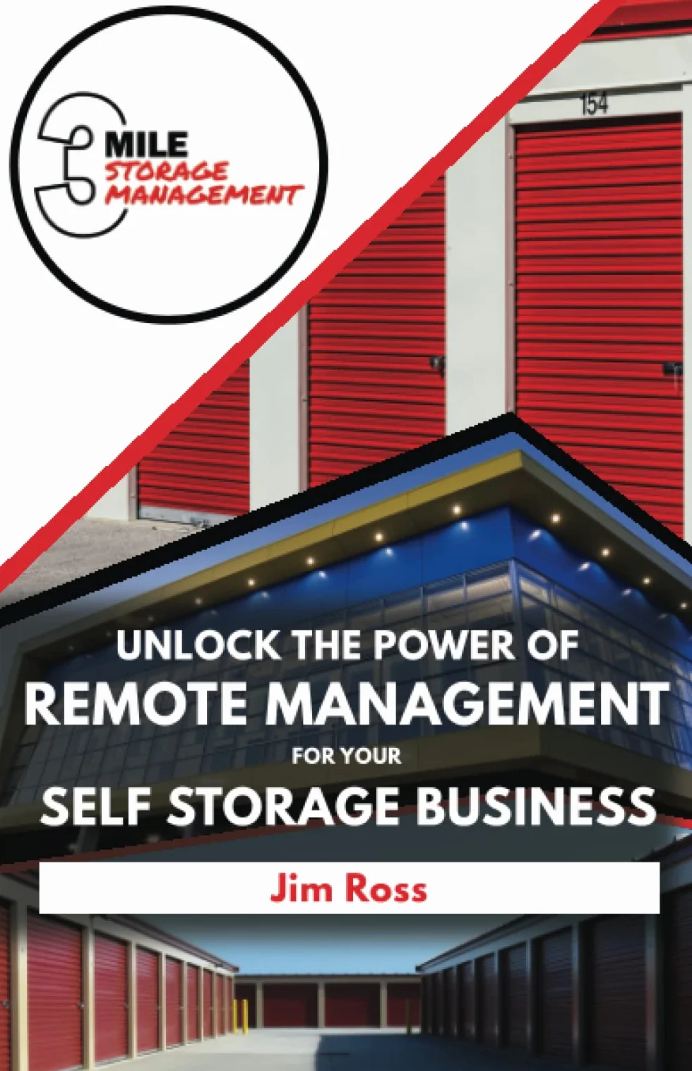 Unlock The Power Of Remote Management For Your Self Storage Business