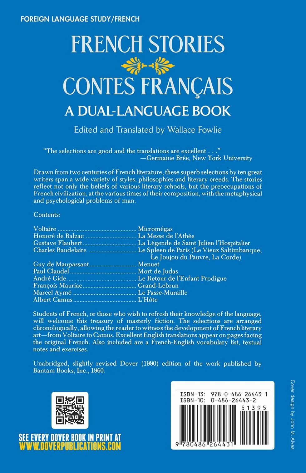 French Stories/Contes Francais: A Dual-Language Book: Ten Short Stories by Voltaire, Balzac, Gilde, Camus and Others in the Original French and a New English Translation
