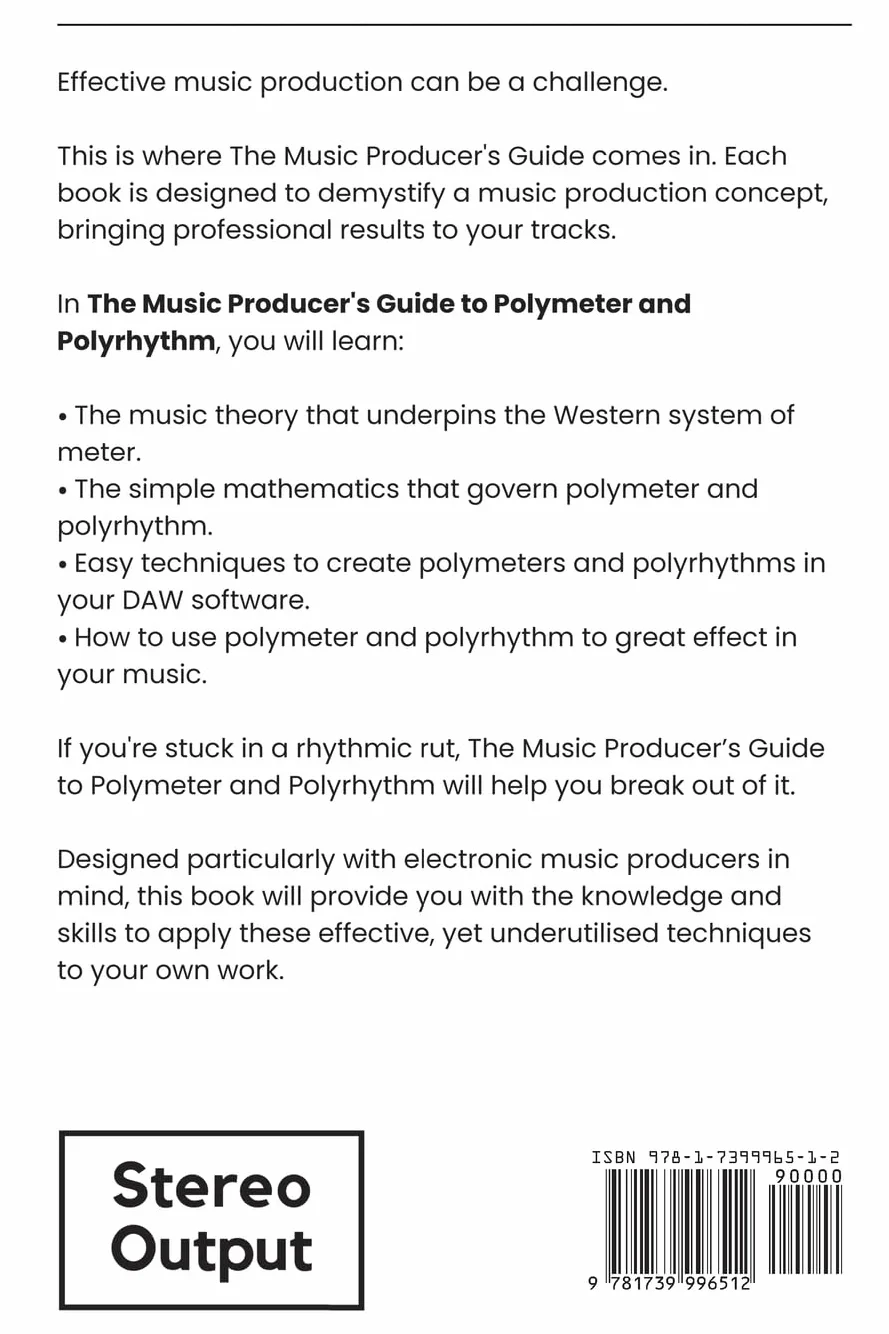 The Music Producer's Guide To Polymeter and Polyrhythm
