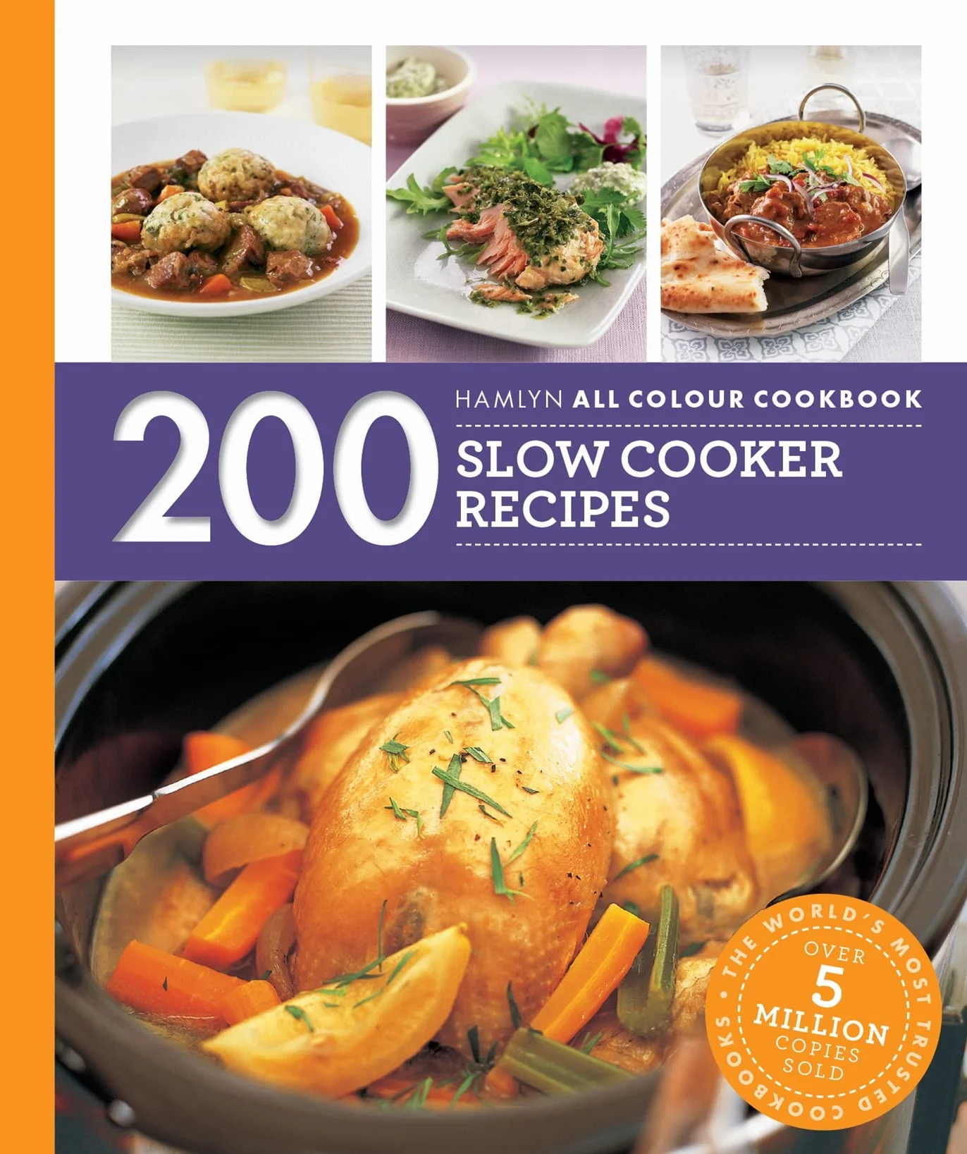 Hamlyn All Colour Cookery: 200 Slow Cooker Recipes: THE MUST-HAVE COOKBOOK WITH OVER ONE MILLION COPIES SOLD