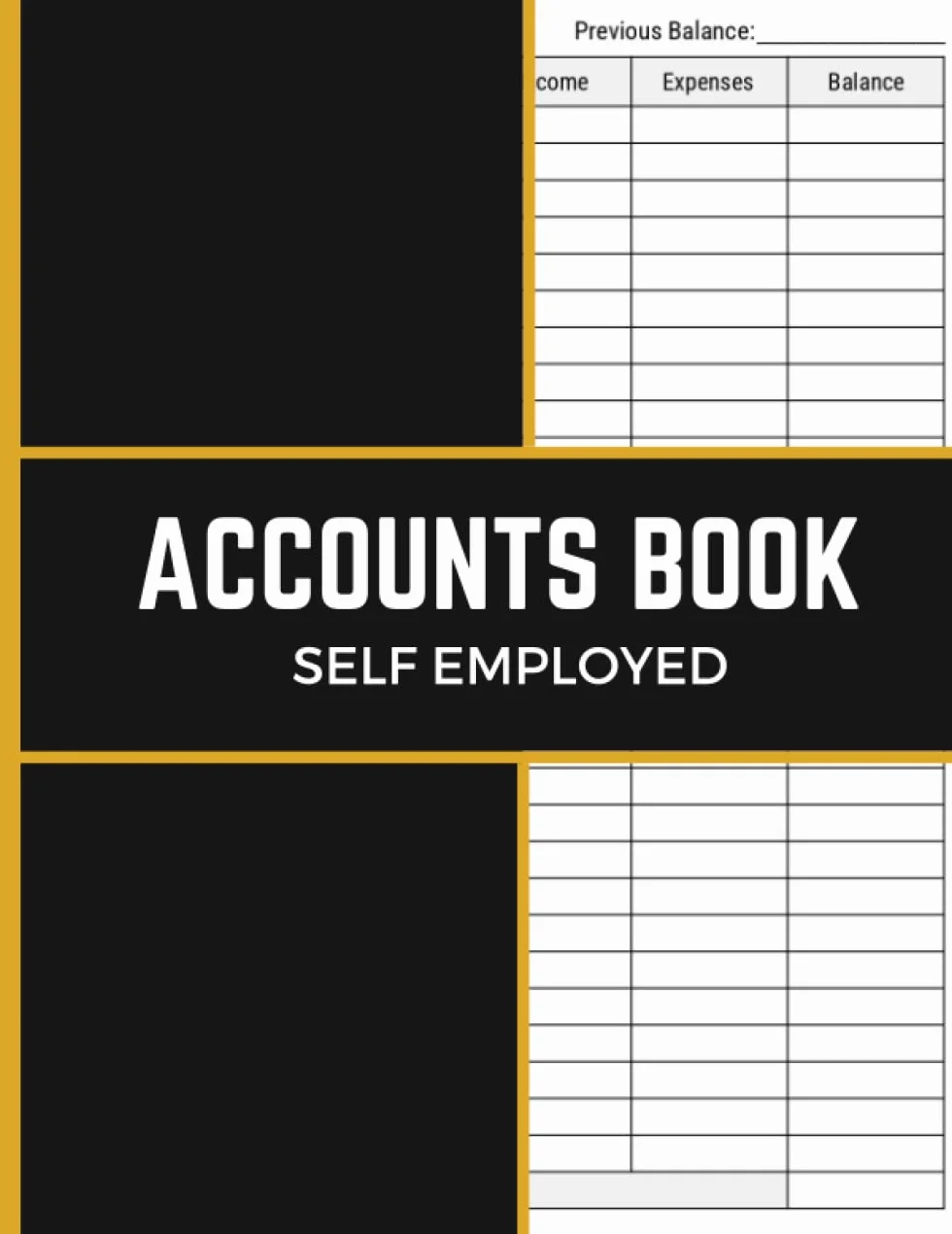 Simple Accounts Book Self Employed: Simple Income and Expenses Log Book Self Employed | Keeping Account Book to Track Income and Expenses for Small Business.