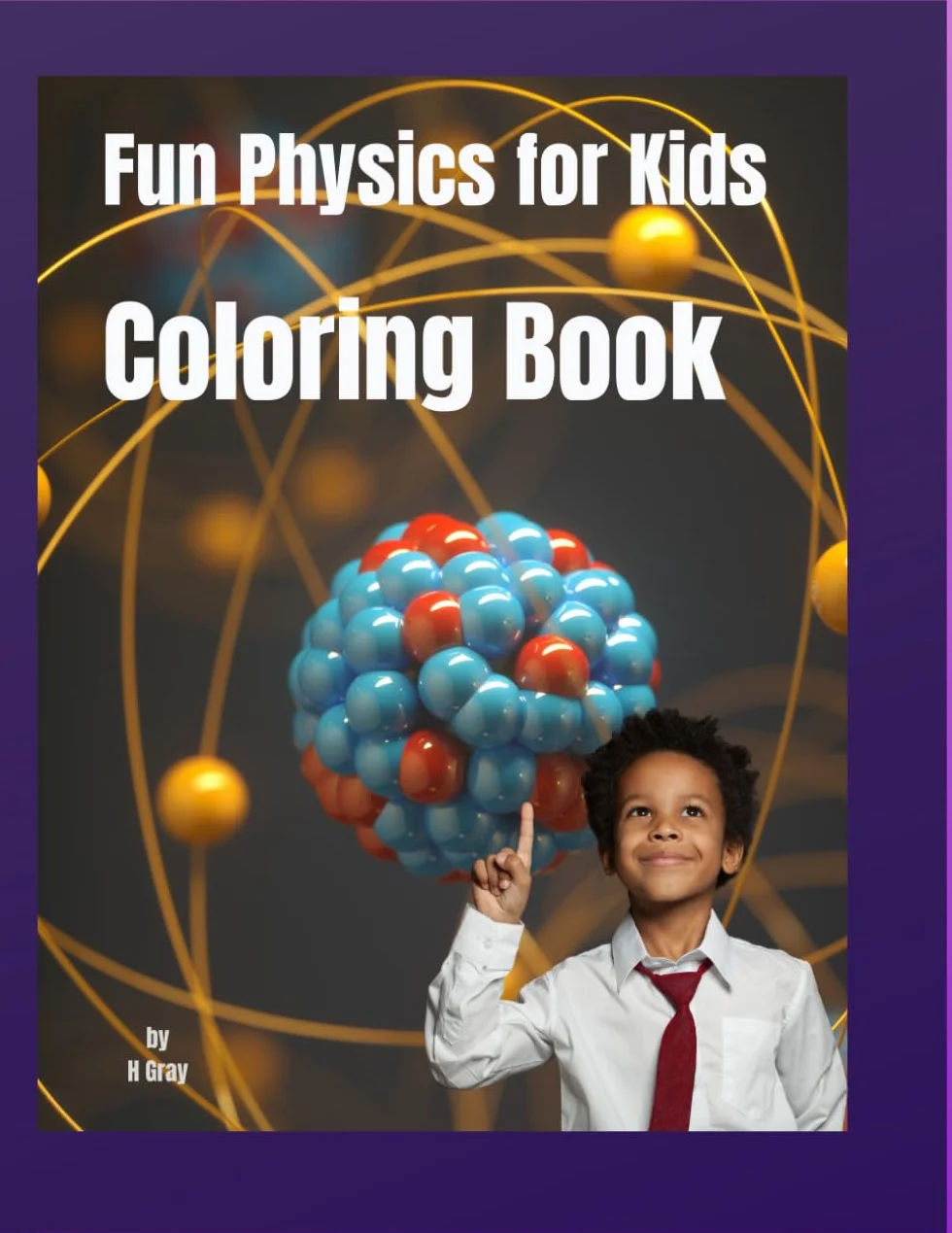 Fun Physics for Kids: Coloring book