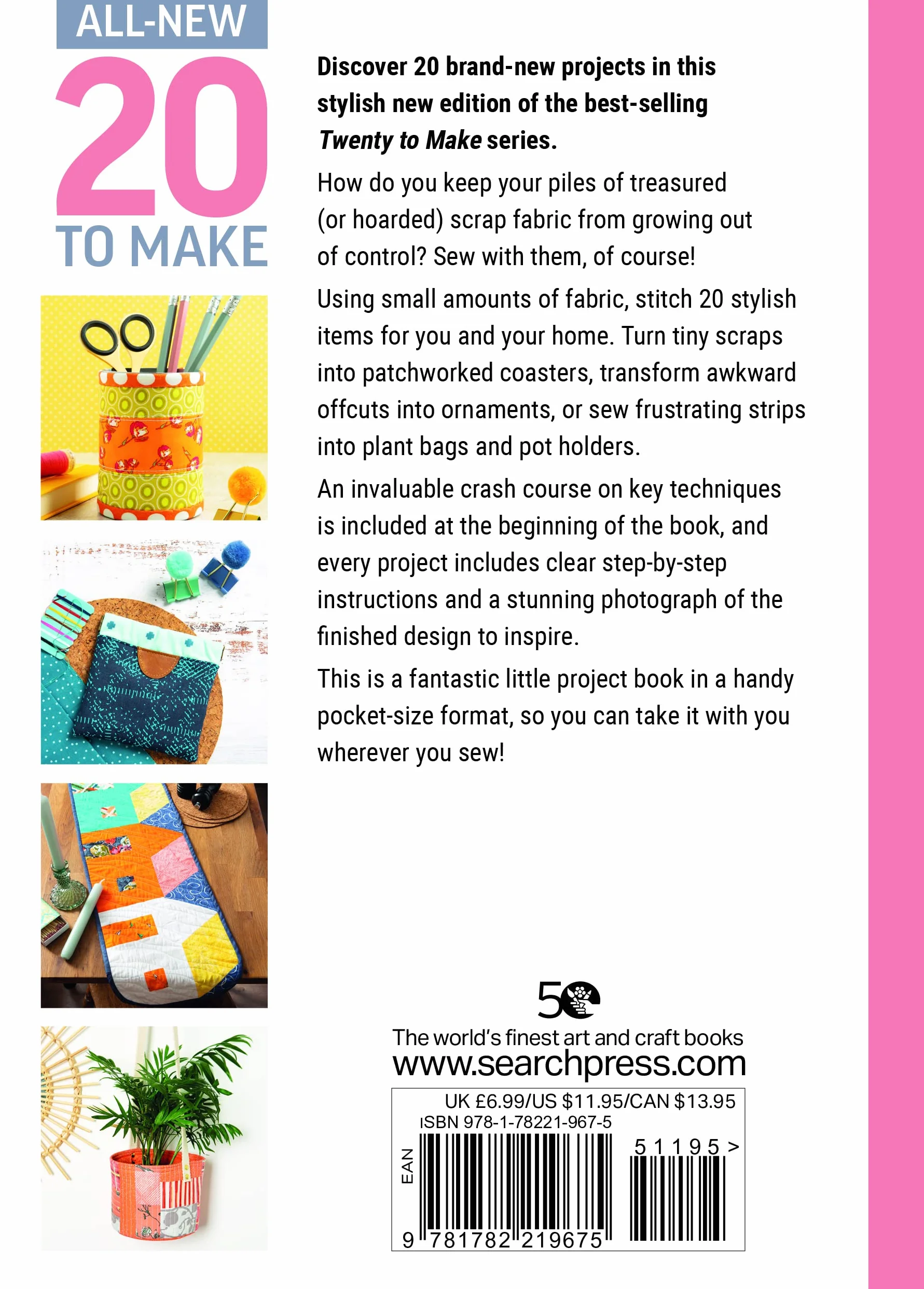 All-New Twenty to Make: Sewing with Scraps
