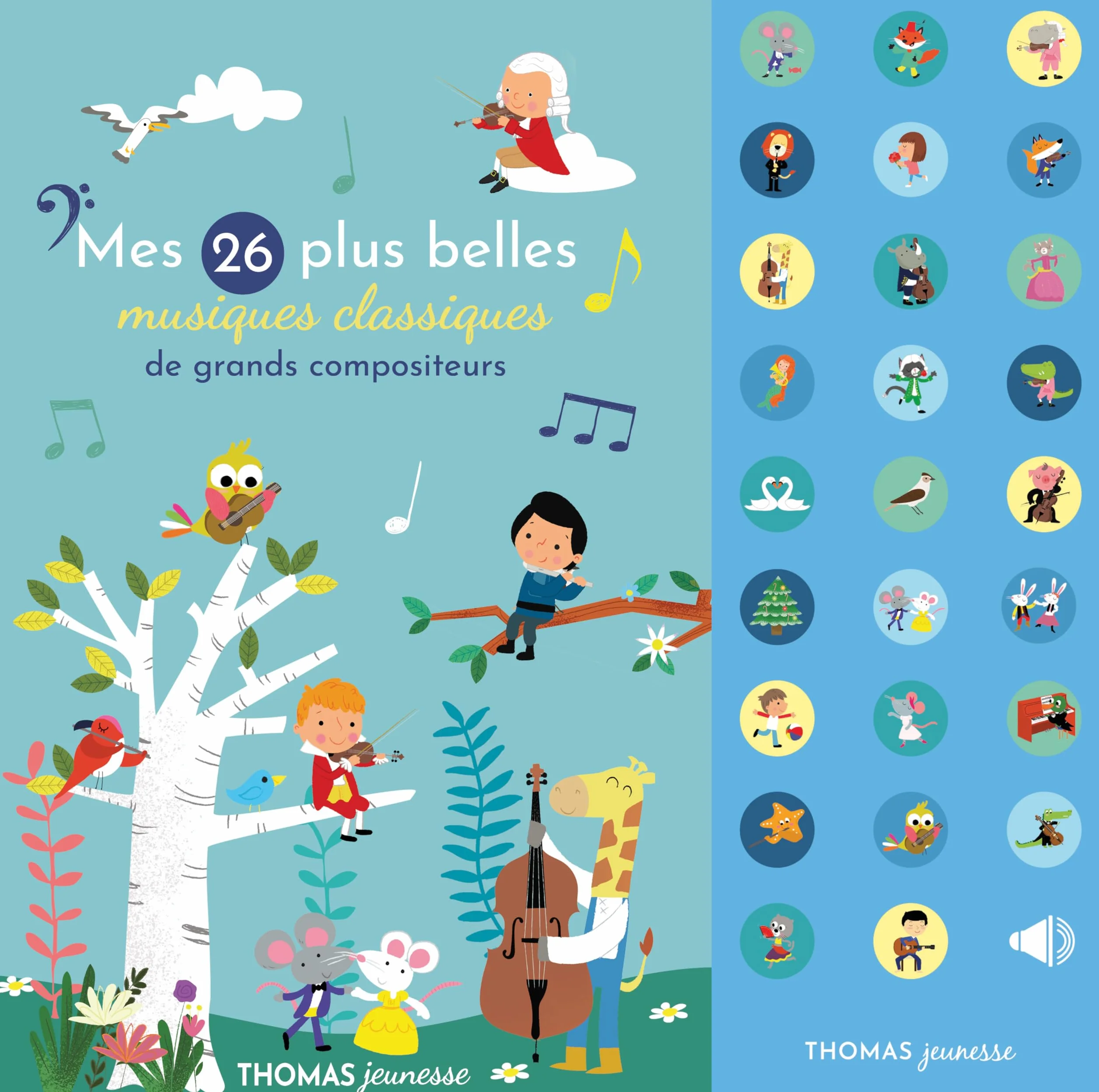 Mes 26 plus belles musiques classiques des grands compositeurs: Livre sonore bébé à toucher dès 6 mois avec grandes piles AAA alcalines incluses