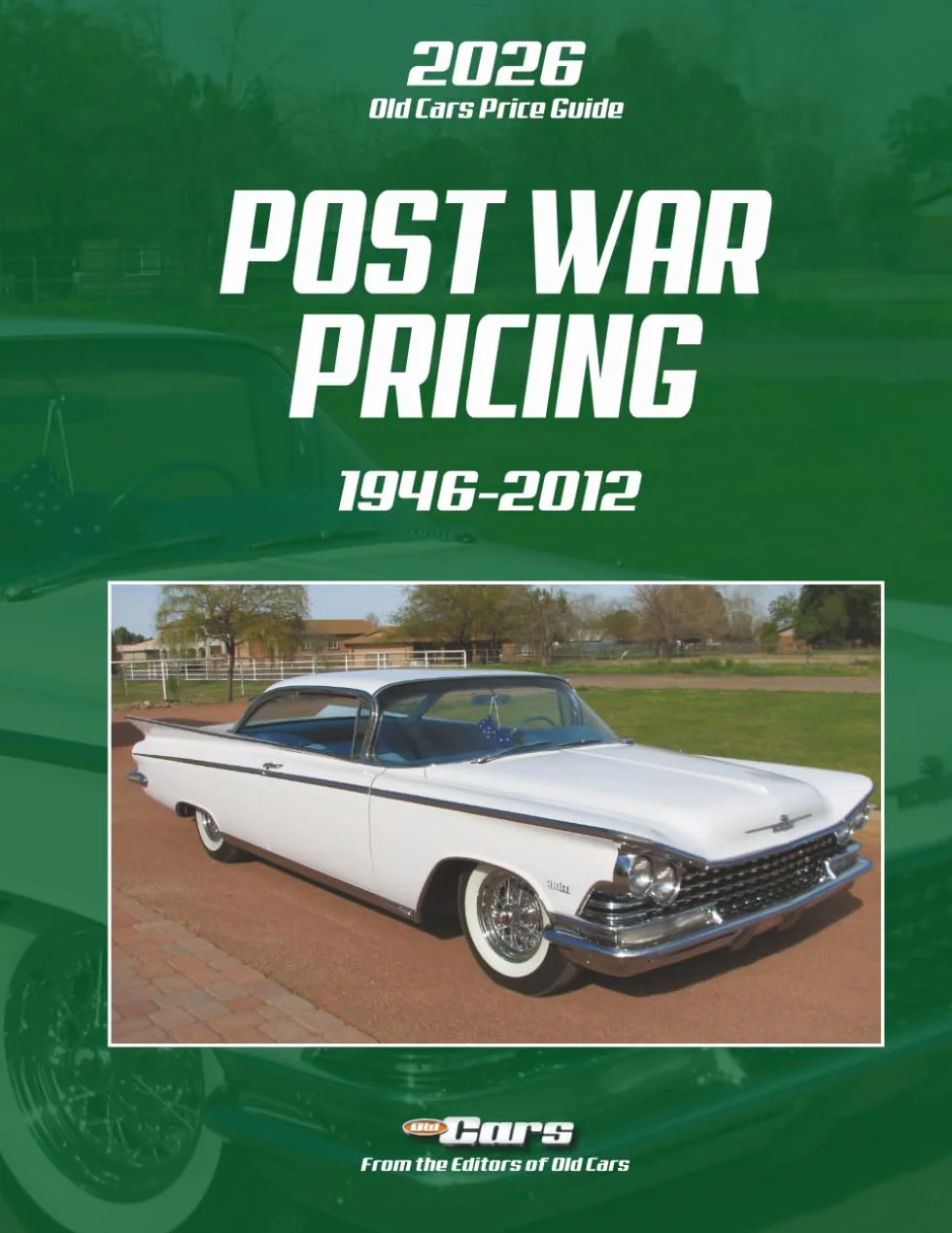 2026 Old Cars Price Guide: Post War Pricing: Pricing from 1946-2012