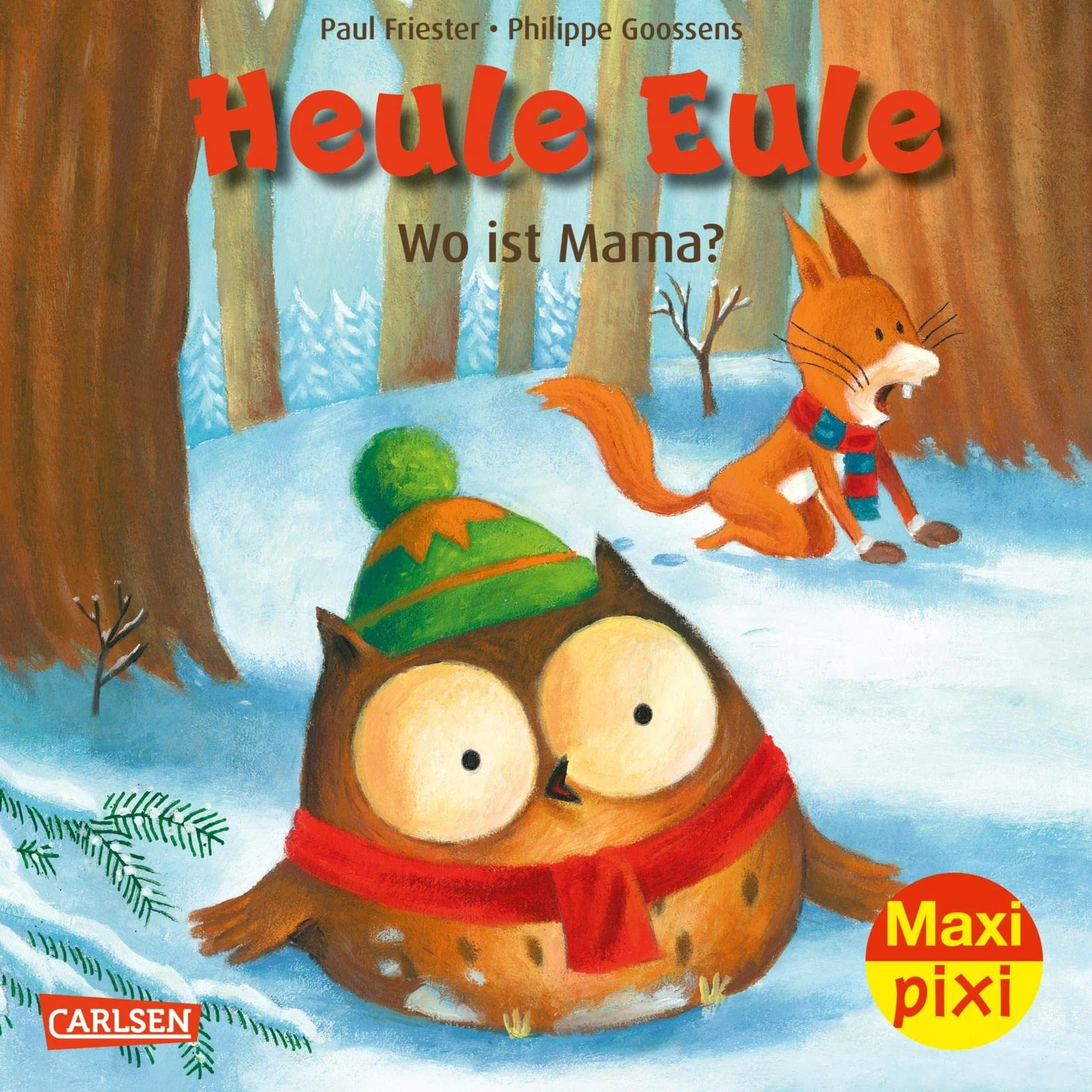 Maxi Pixi 418: Heule Eule: Wo ist Mama?