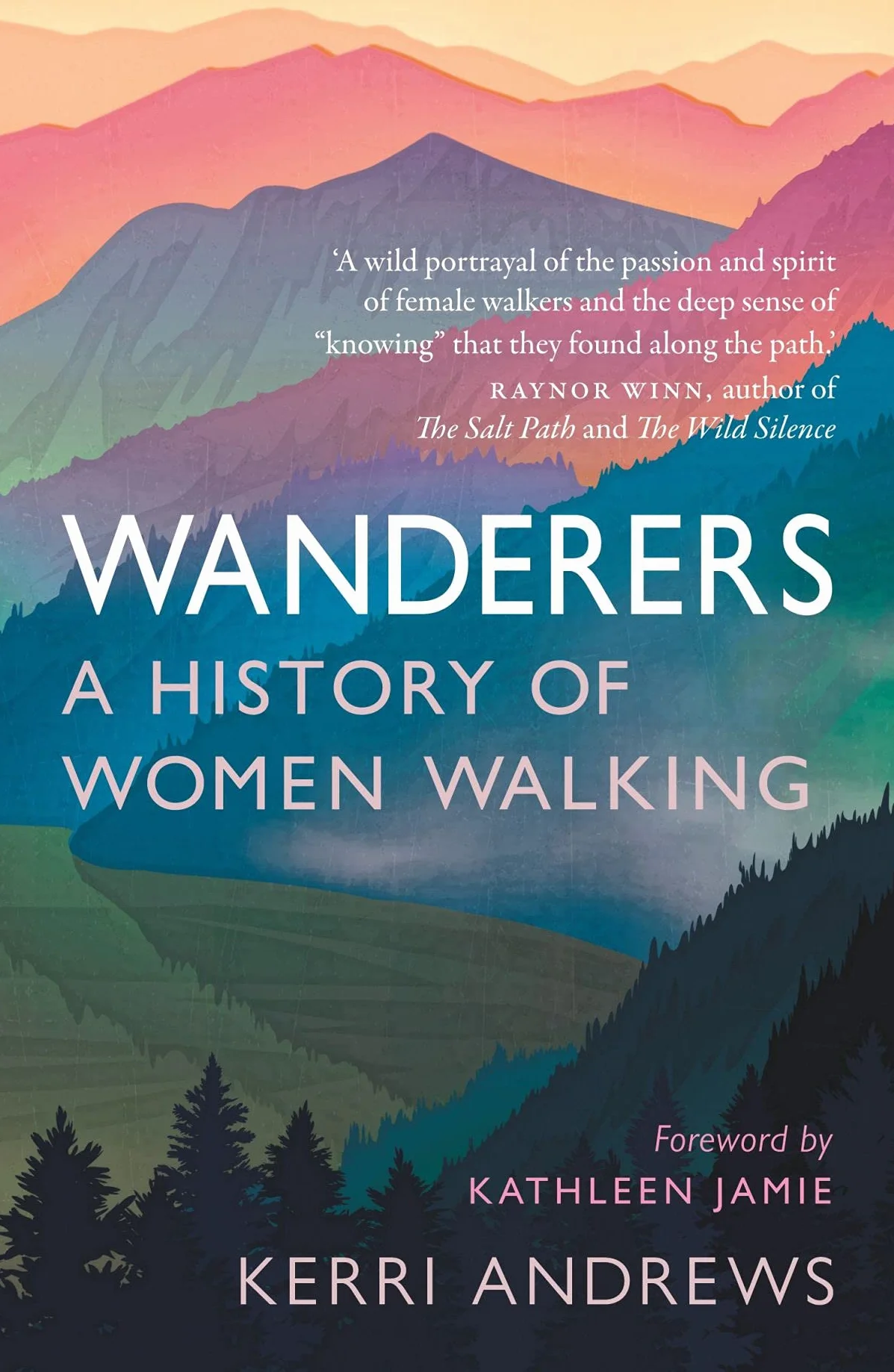 Wanderers: A History of Women Walking