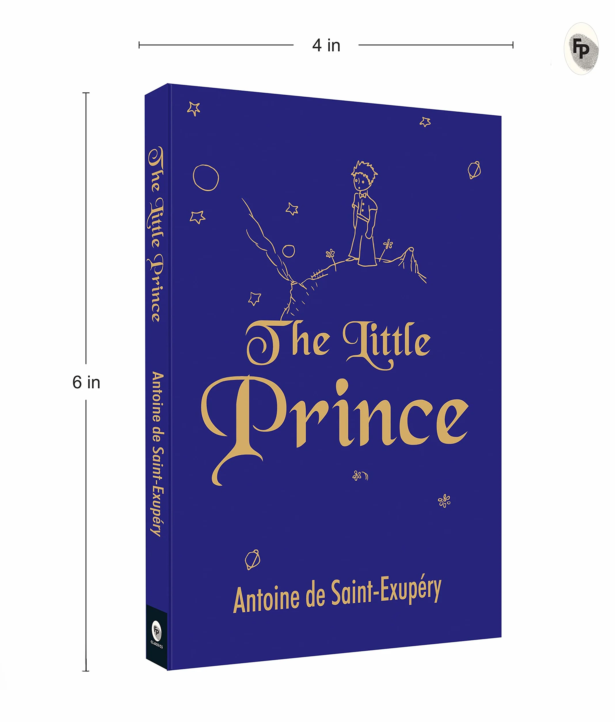 The Little Prince (Pocket Classics): A Timeless Tale of Kindness and Imagination | Fantasy | Adventure| Heartwarming Tale | Hope and Resilience | ... Lessons of Love and Sacrifice | Classic Novel