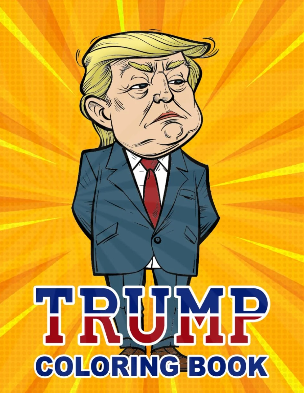 Trump Coloring Book: 50+ Coloring Pages for Adults and Teens Featuring for Relaxation