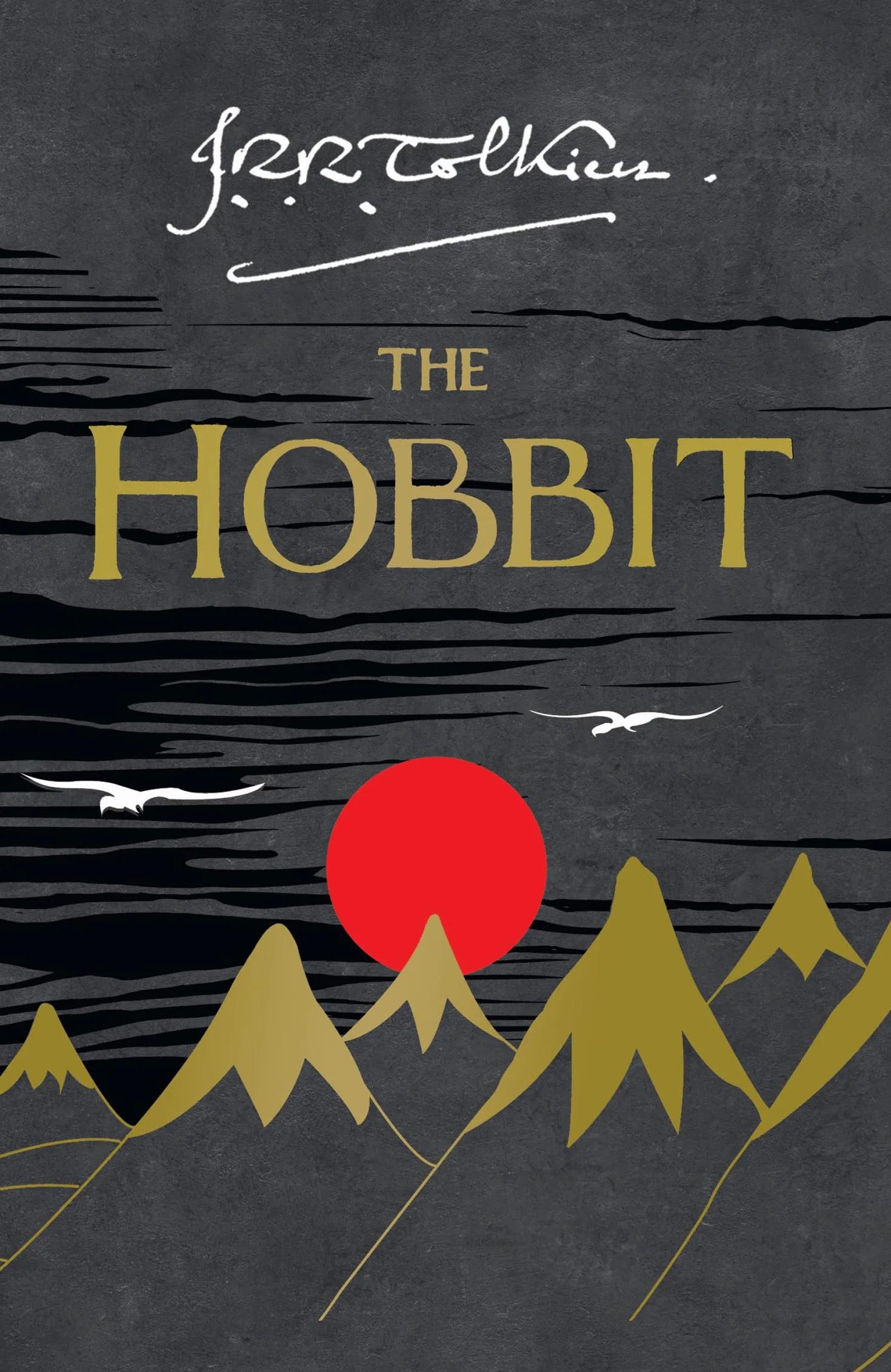 The Hobbit: The Classic Bestselling Fantasy Novel