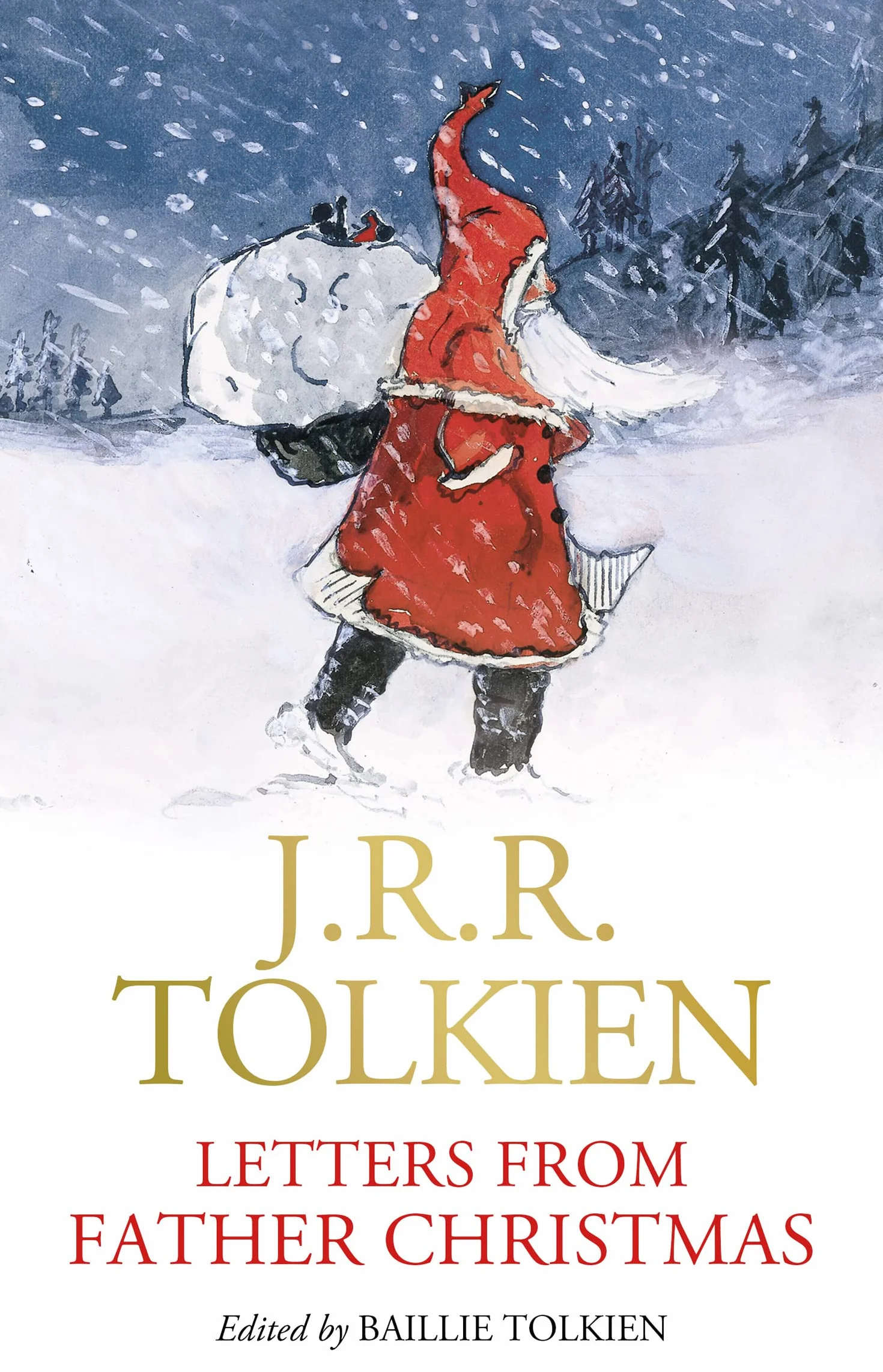 Letters from Father Christmas: The perfect Christmas gift for Tolkien readers of all ages!