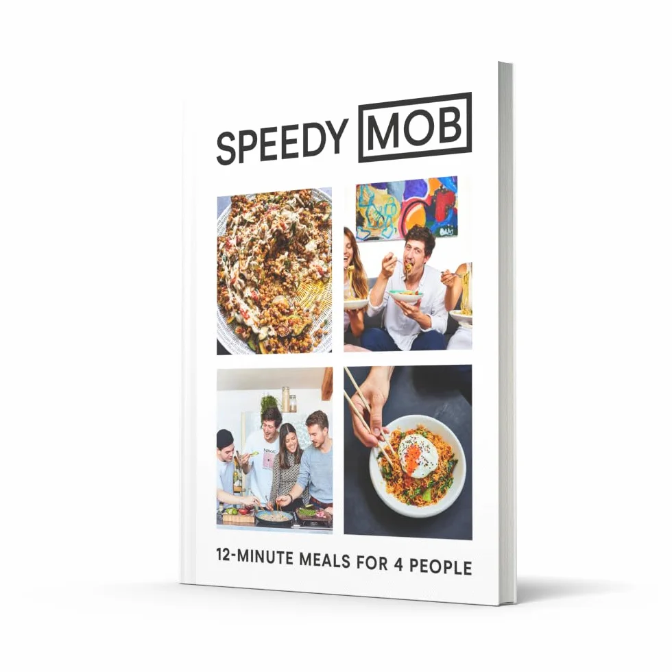 Speedy MOB: A 12-minute meal cookbook from the founder of the best-selling MOB Kitchen