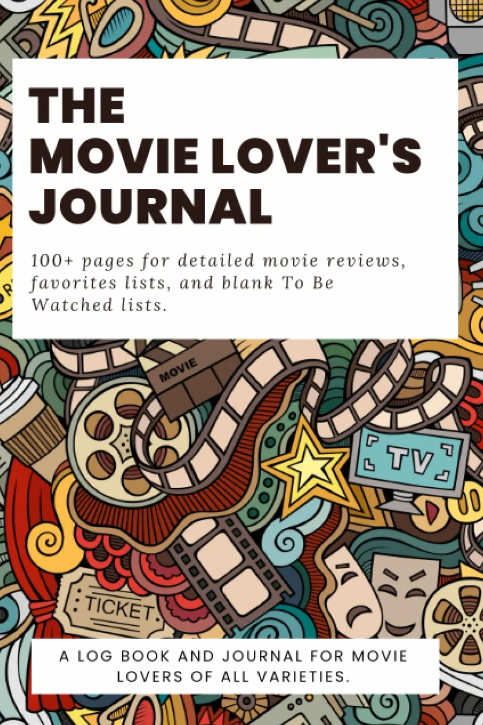 The Movie Lover's Journal
