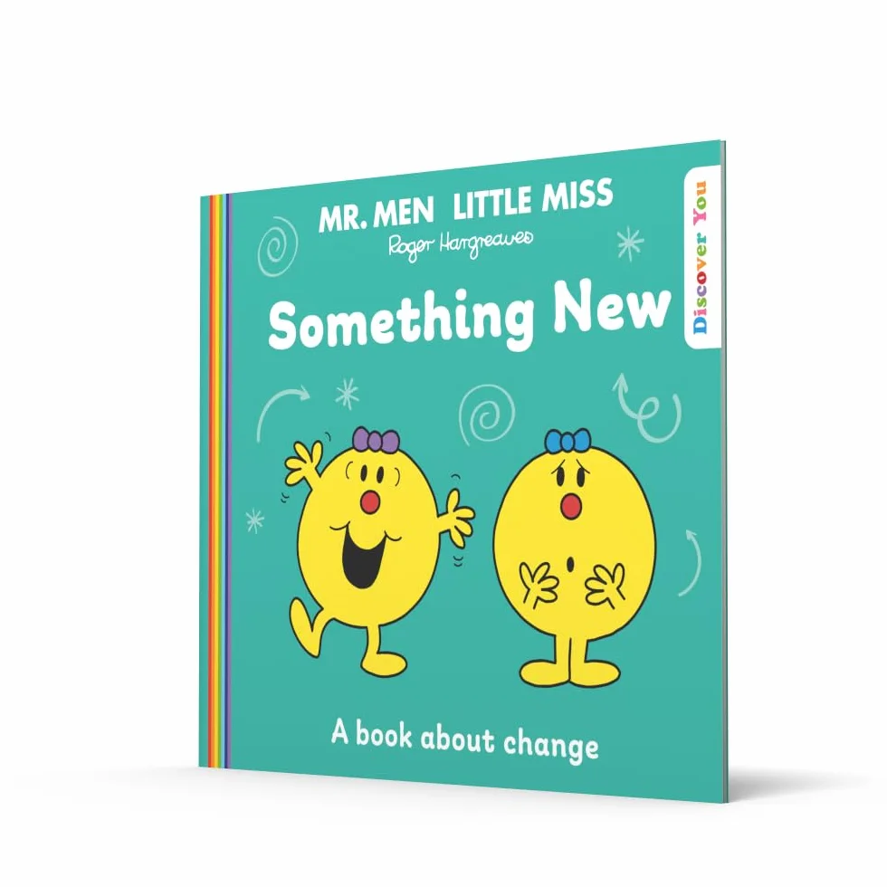 Mr Men Little Miss: Something New: A New Book for 2024 about Coping with Change from the Classic Illustrated Children’s Series about Feelings