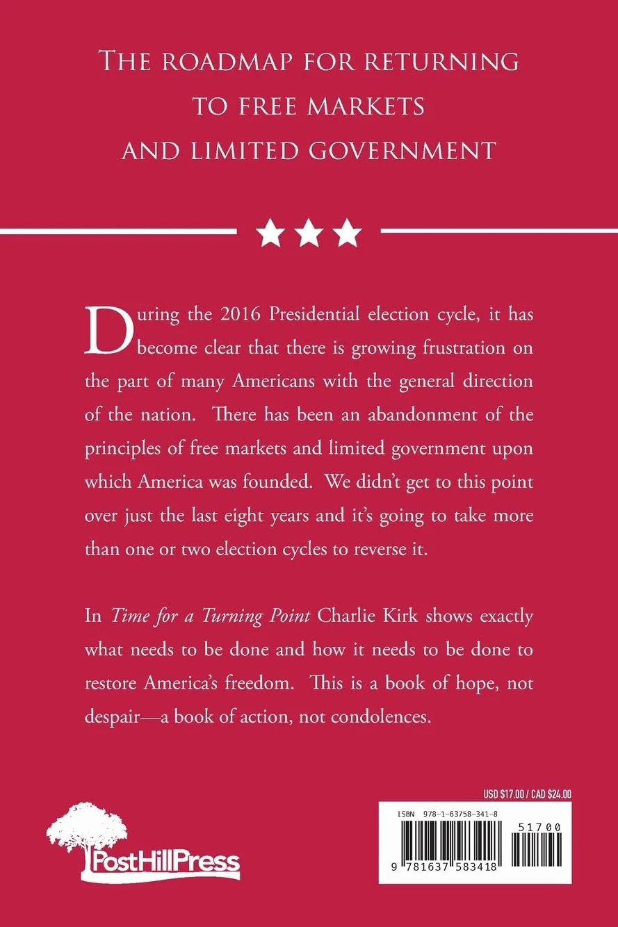 Time for a Turning Point: Setting a Course Toward Free Markets and Limited Government for Future Generations