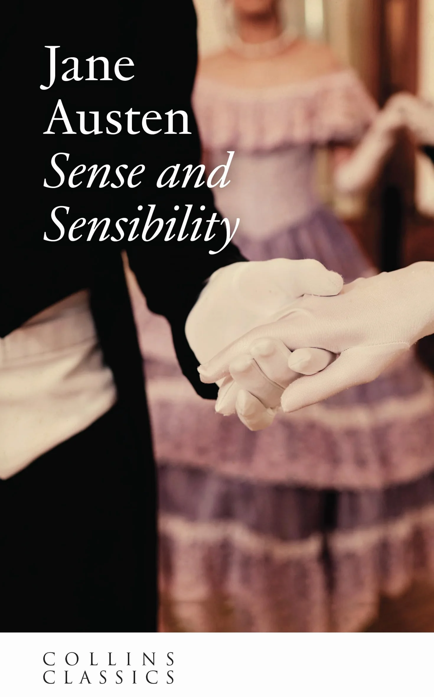 Sense and Sensibility: Austen’s timeless romance, and now a major film