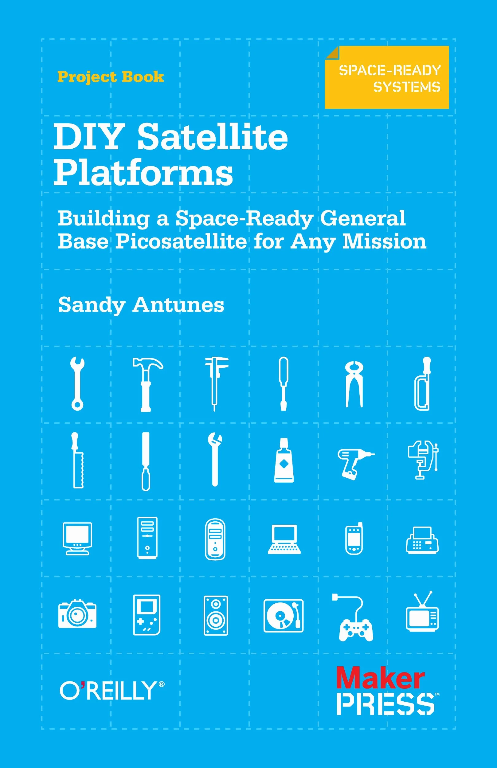 DIY Satellite Platforms: Building a Space-Ready General Base Picosatellite for Any Mission