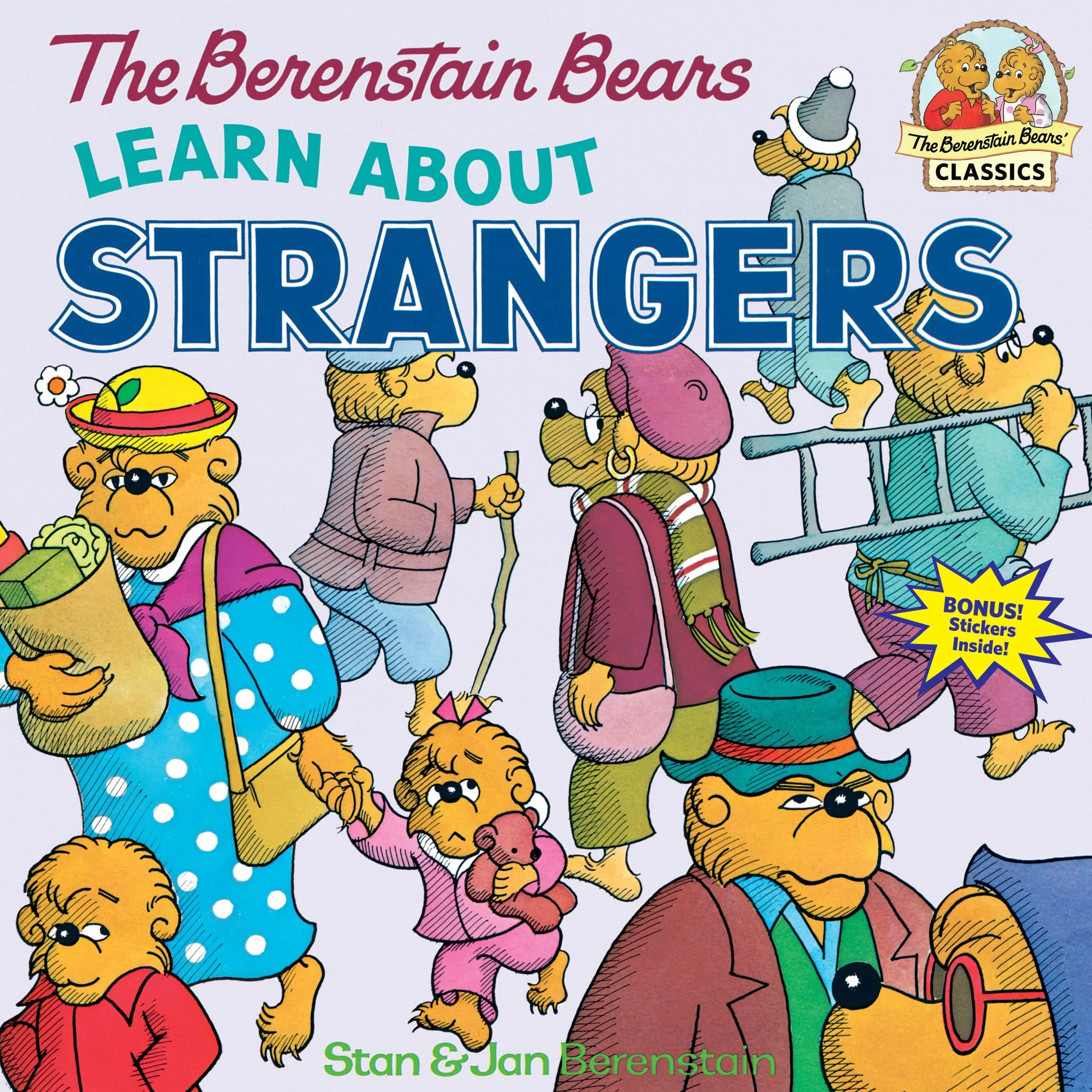 The Berenstain Bears Learn About Strangers
