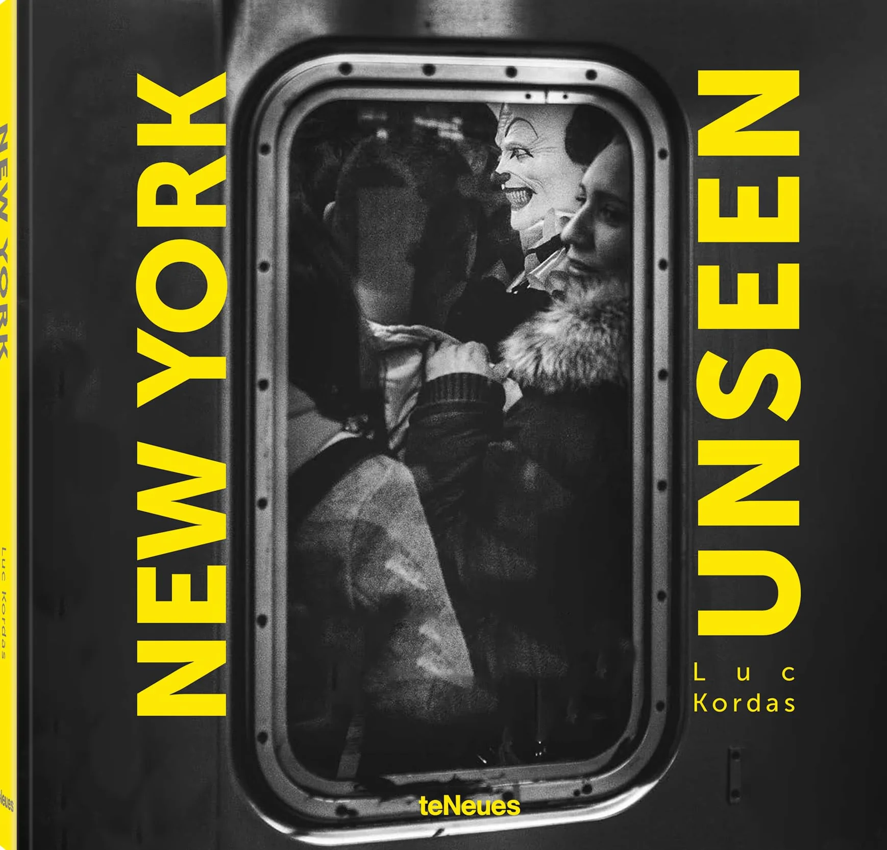 Luc Kordas New York Unseen /anglais