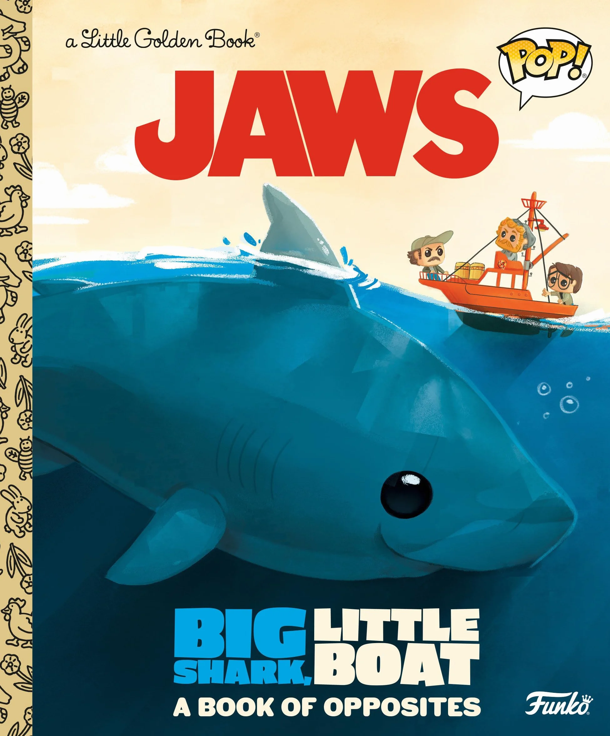JAWS: Big Shark, Little Boat! A Book of Opposites (Funko Pop!)