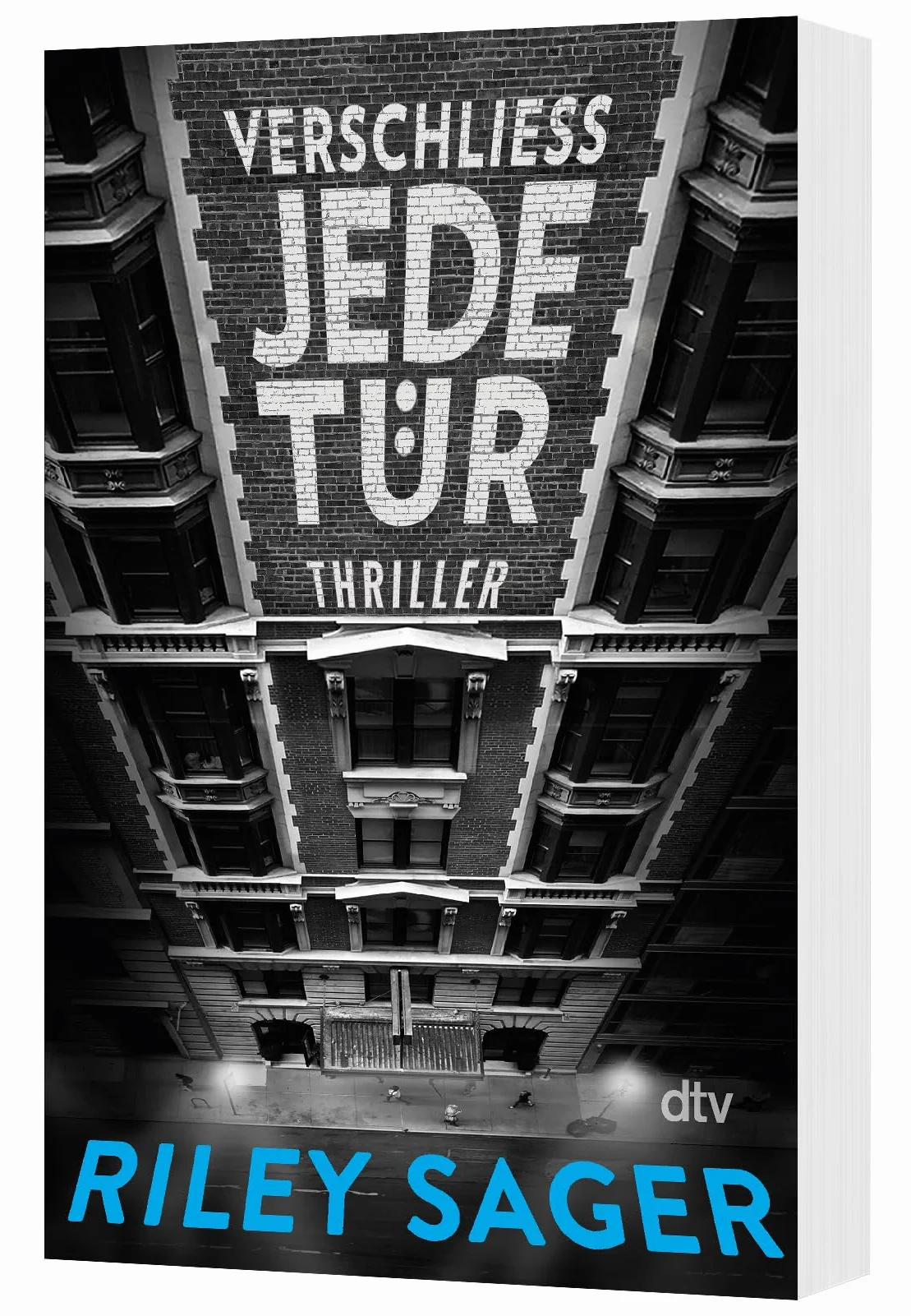 Verschließ jede Tür: Thriller