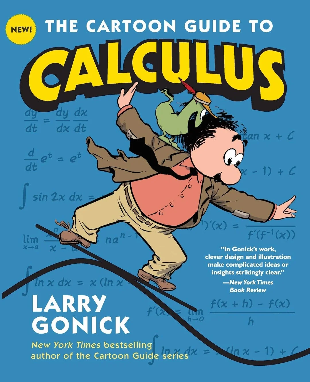 The Cartoon Guide to Calculus: 21