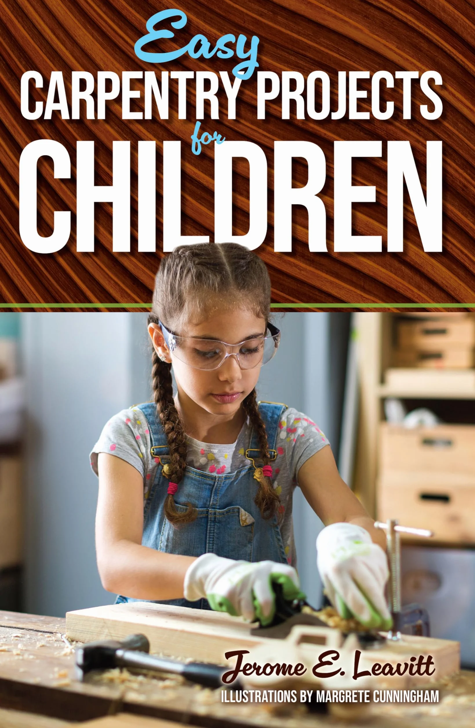 Easy Carpentry Projects for Children