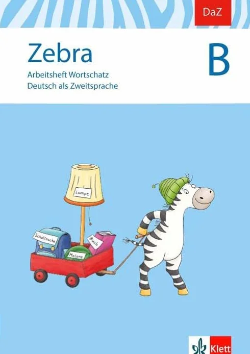Zebra B: Arbeitsheft Wortschatz Klasse 1-4