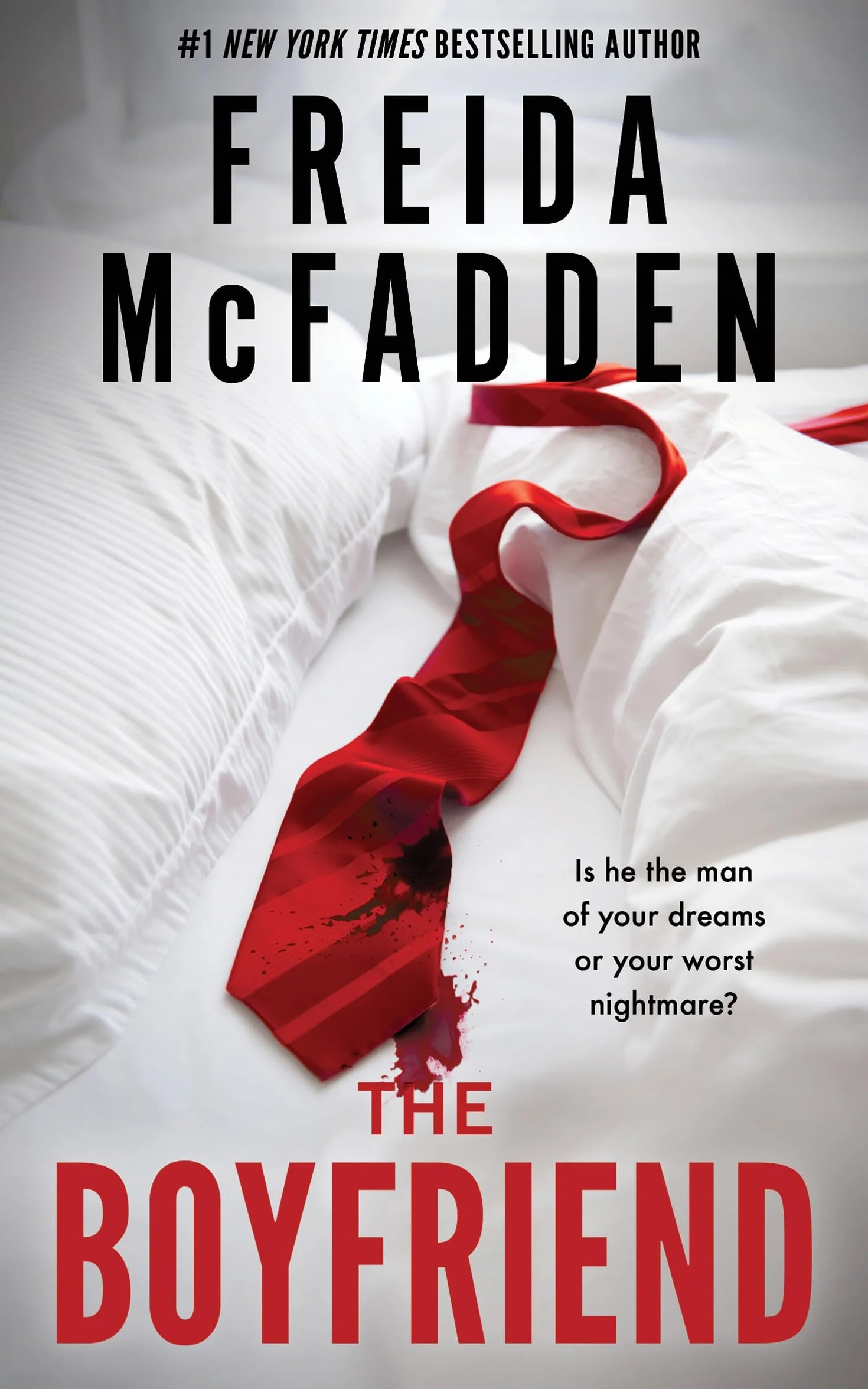 The Boyfriend: An Instant Sunday Times Bestseller from the Author of The Housemaid is Watching